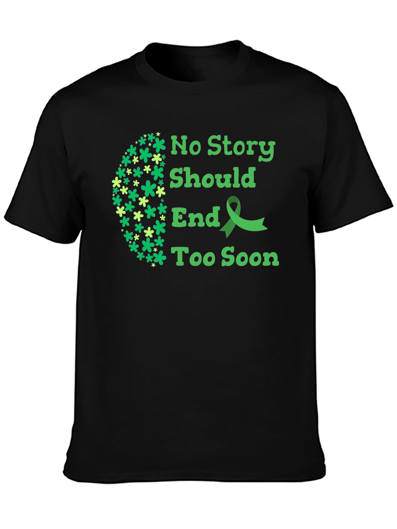 No Story Should End Too Soon T-Shirt