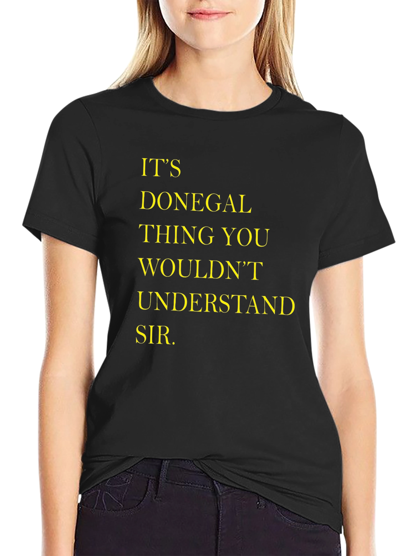Donegal Thing You Wouldnt Understand T-Shirt