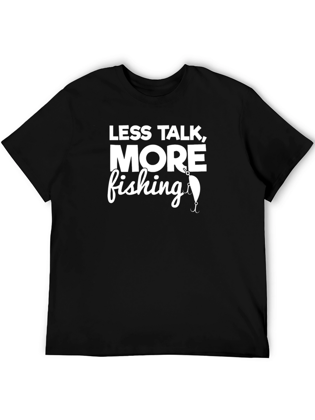 Less Talk More Fishing Graphic T-Shirt