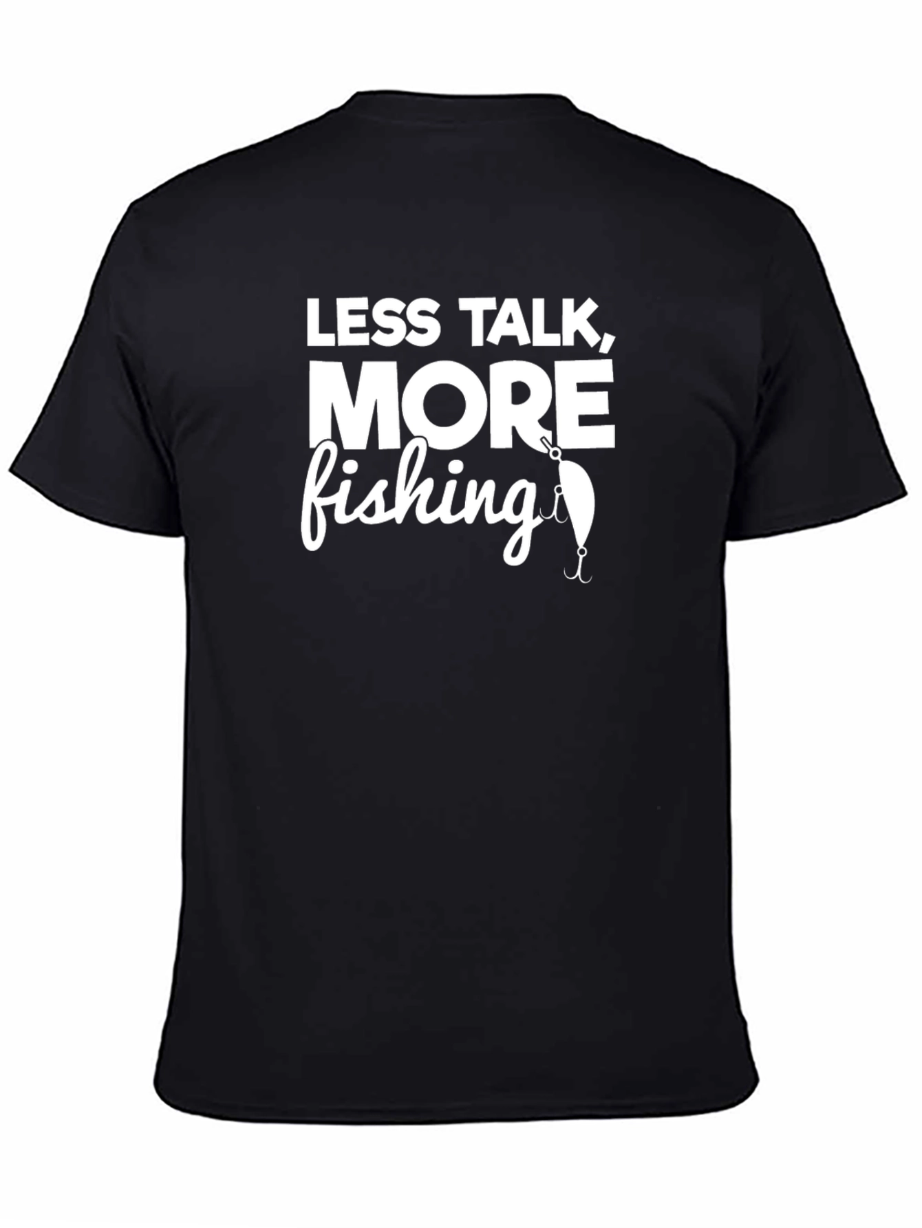 Less Talk More Fishing Graphic T-Shirt