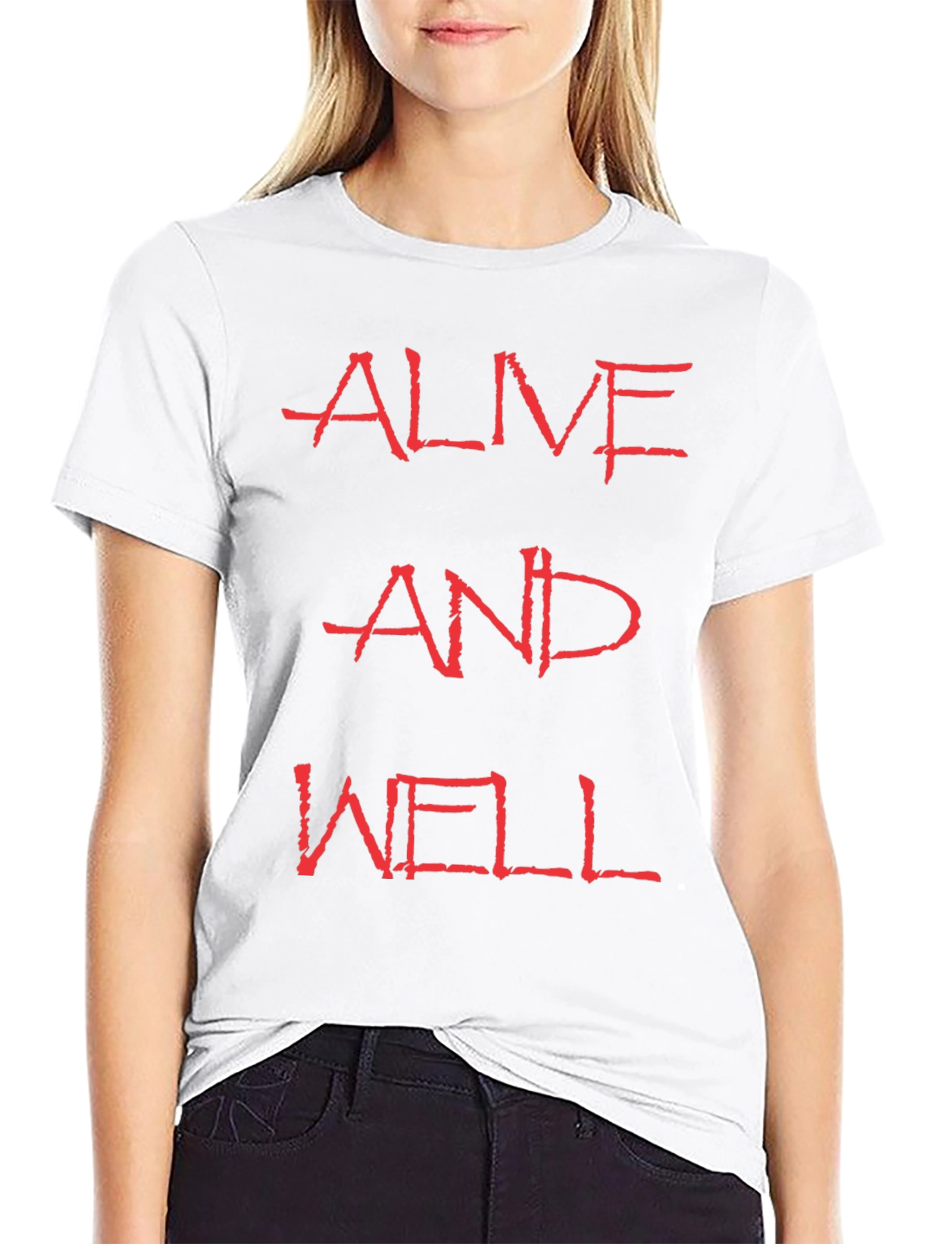 Alive and Well Graphic Tee - Bold Statement T-Shirt