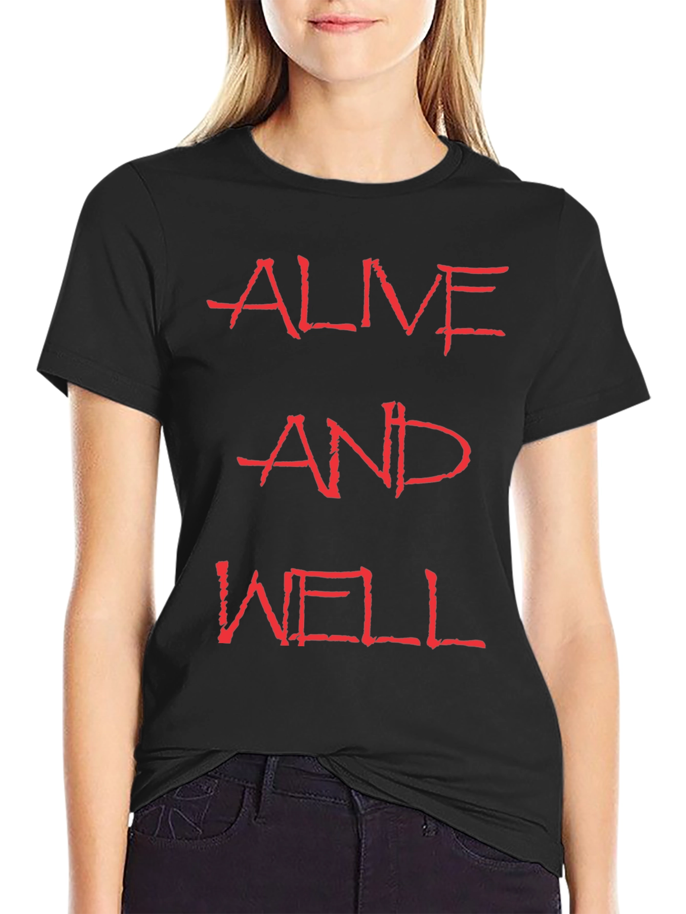 Alive and Well Graphic Tee - Bold Statement T-Shirt
