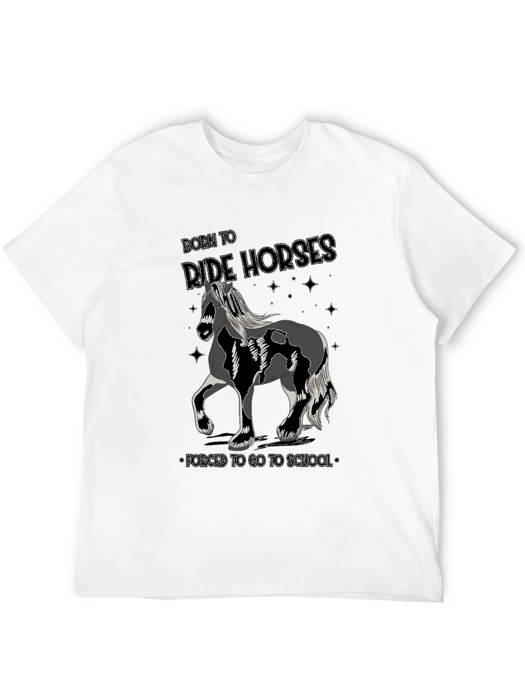 Born to Ride Horses Mens T-Shirt