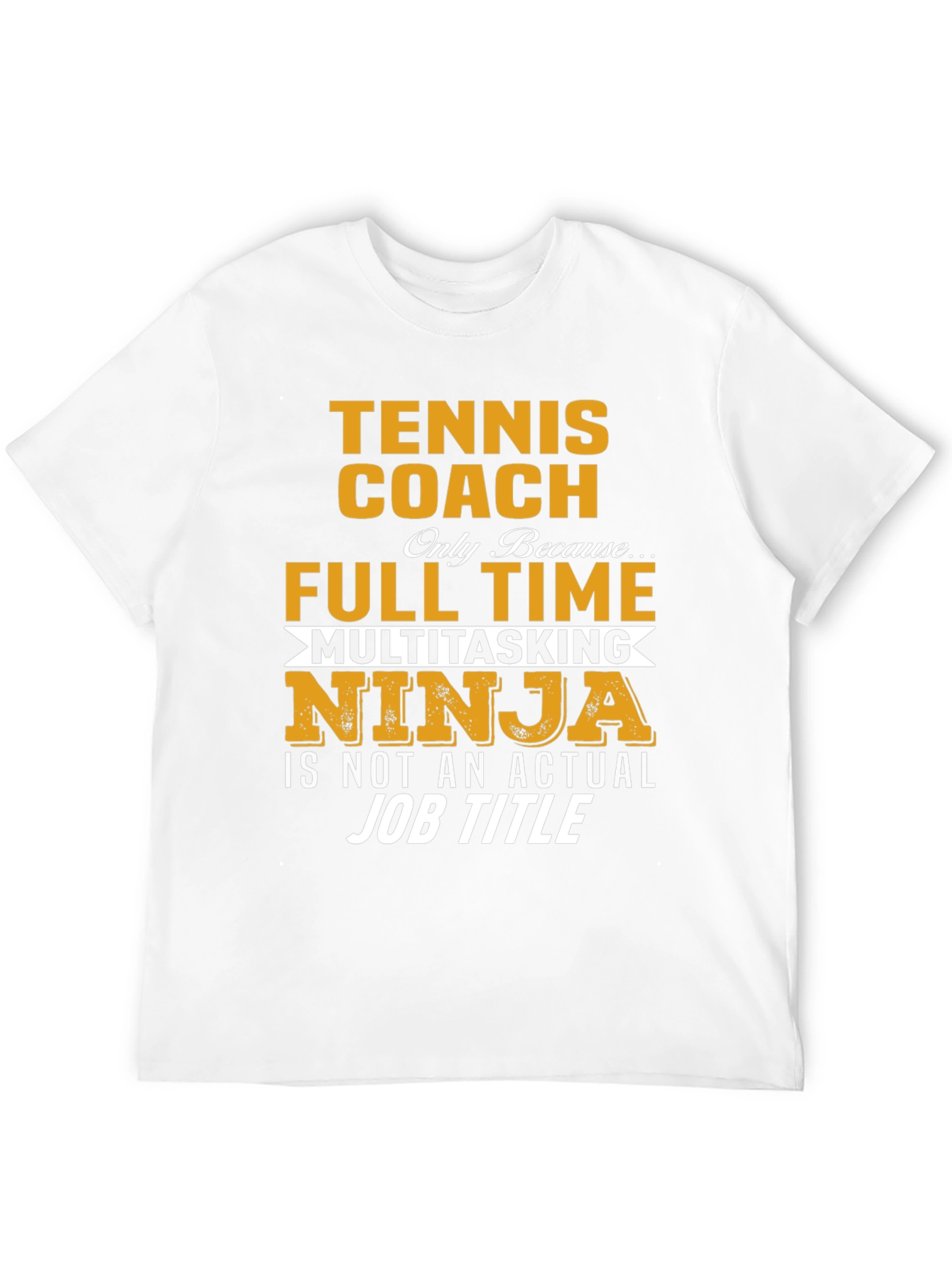 Tennis Coach Multitasking Ninja T-Shirt