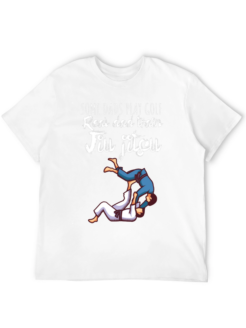 Jiu Jitsu Dad T-Shirt: Real Dads Train