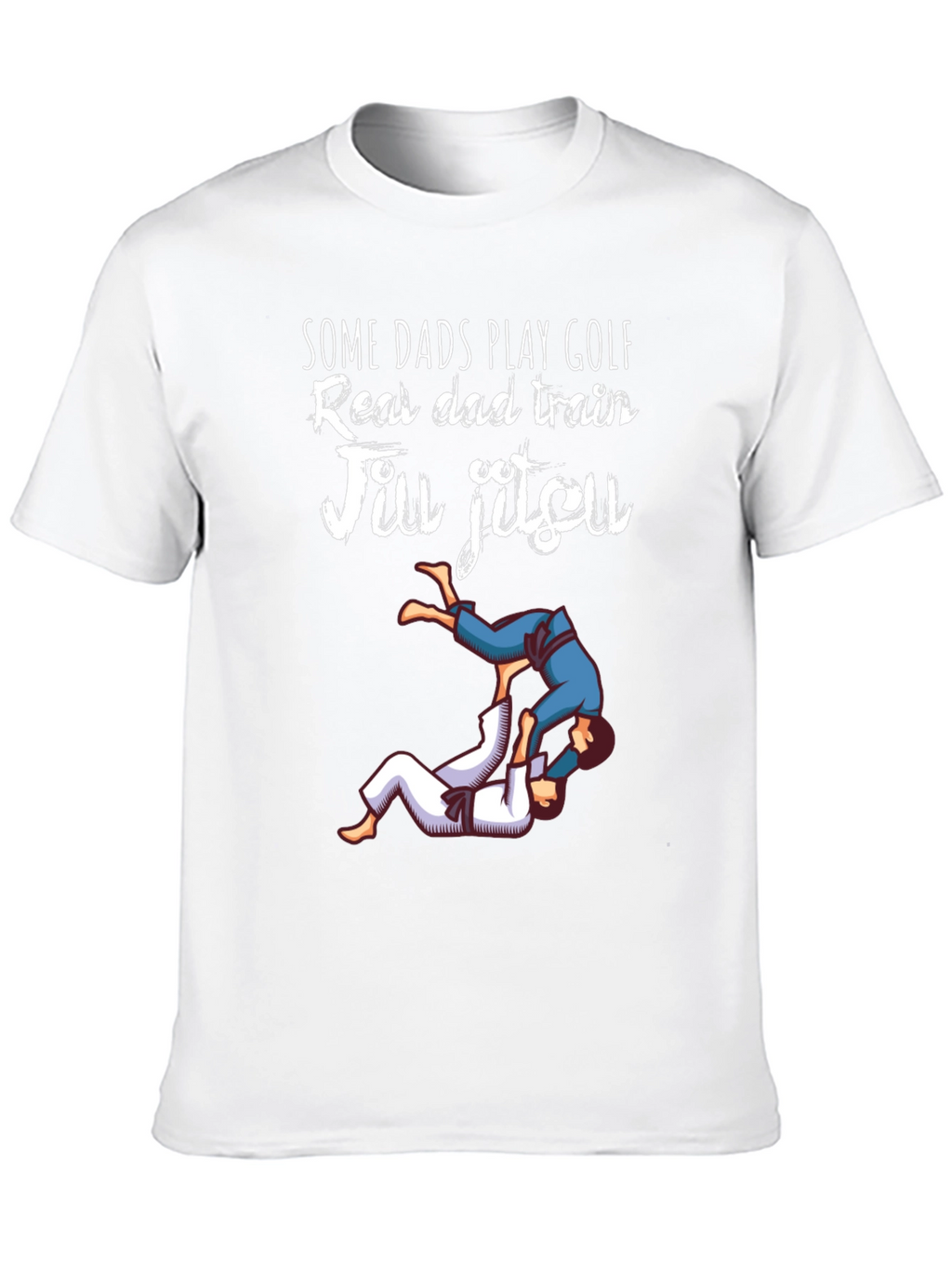 Jiu Jitsu Dad T-Shirt: Real Dads Train