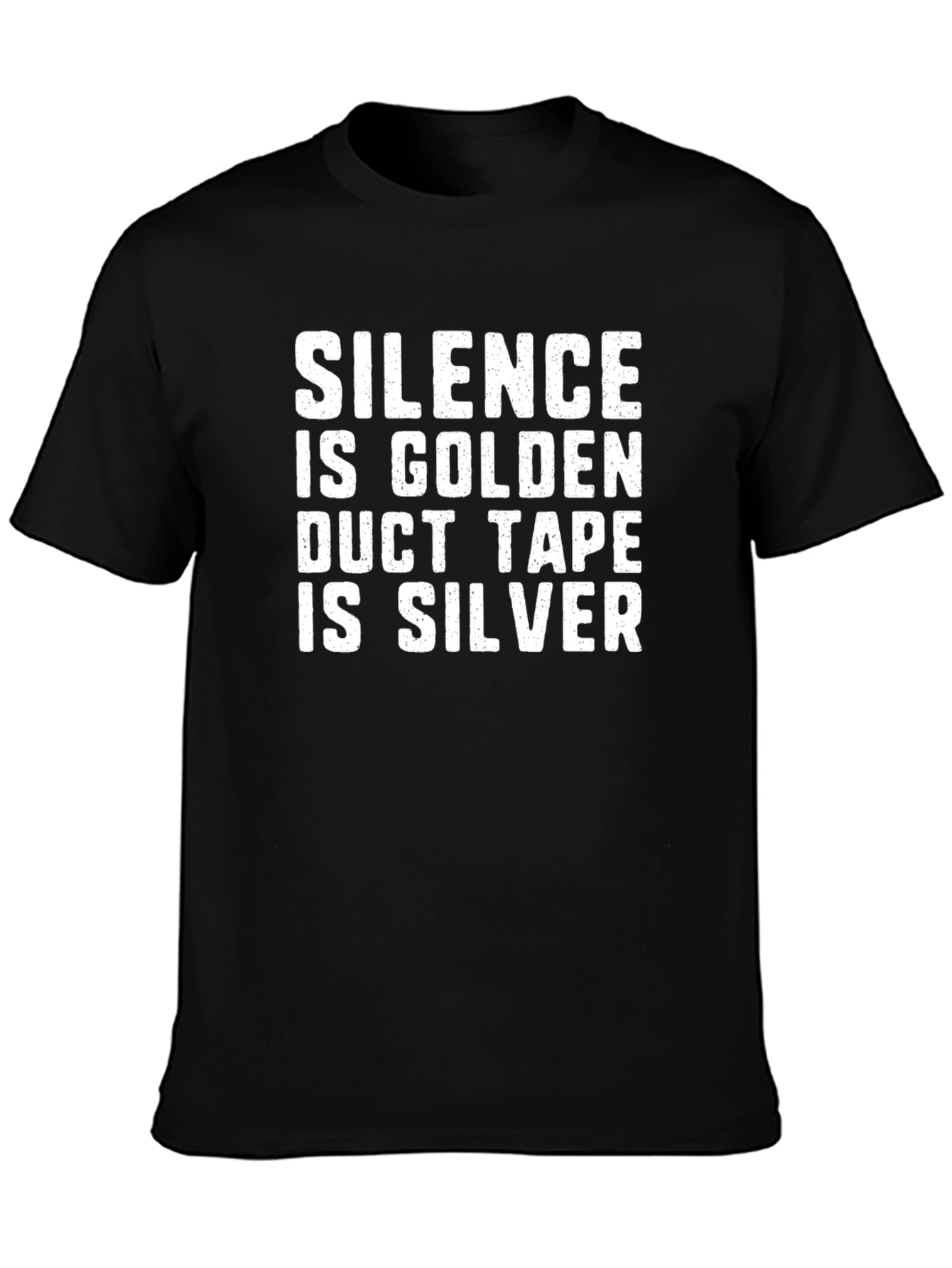 Silence is Golden Funny Sarcastic T-Shirt