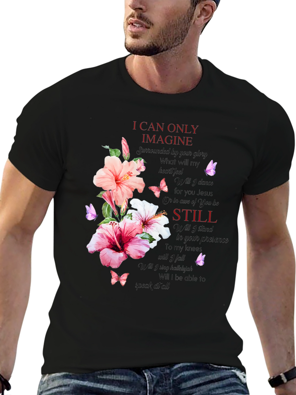 Floral Christian T-Shirt - I Can Only Imagine