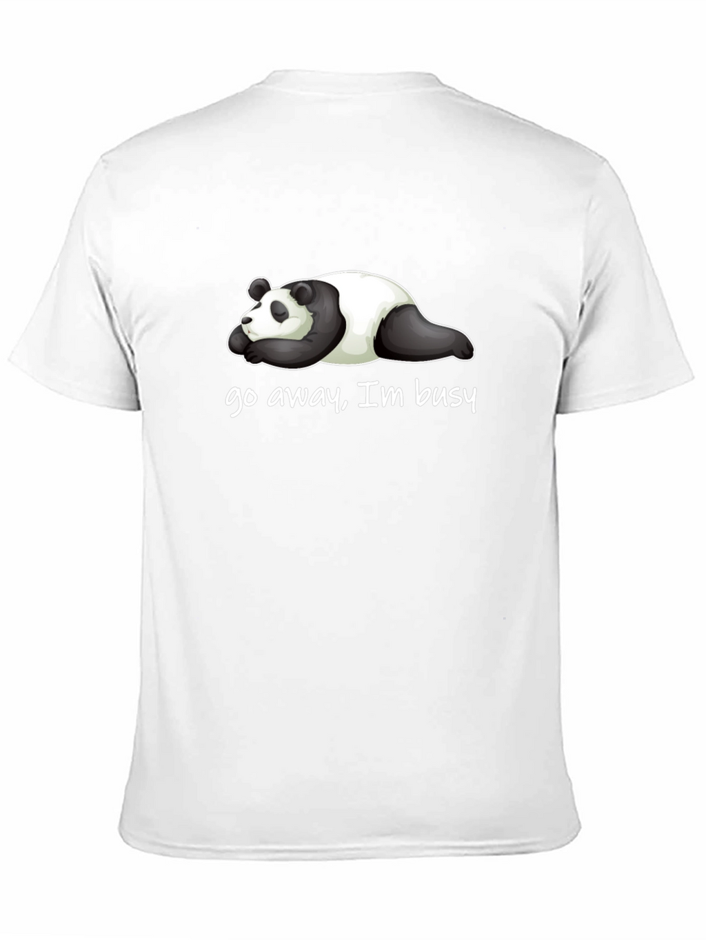 Lazy Panda T-Shirt - Go Away Im Busy