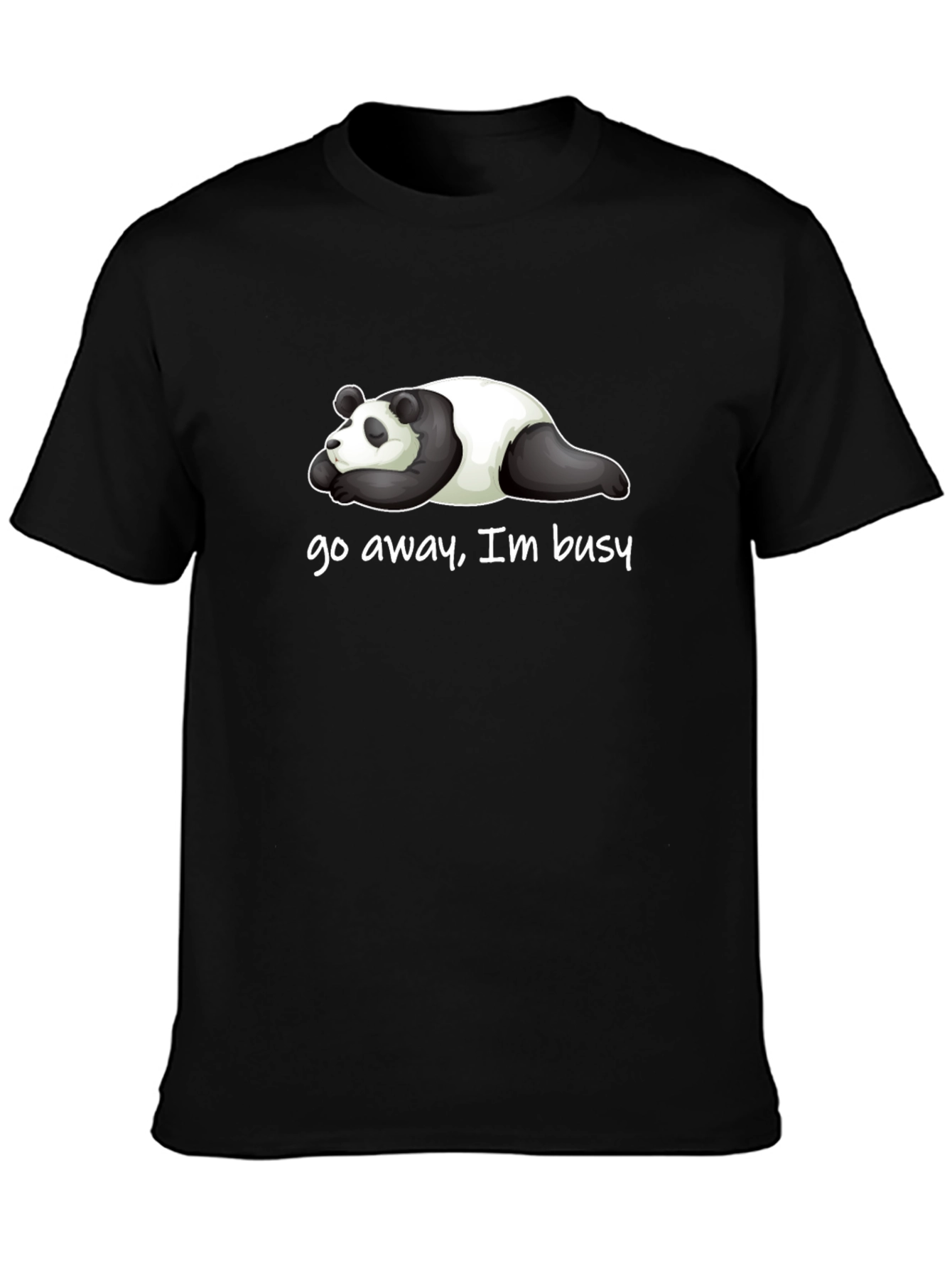 Lazy Panda T-Shirt - Go Away Im Busy