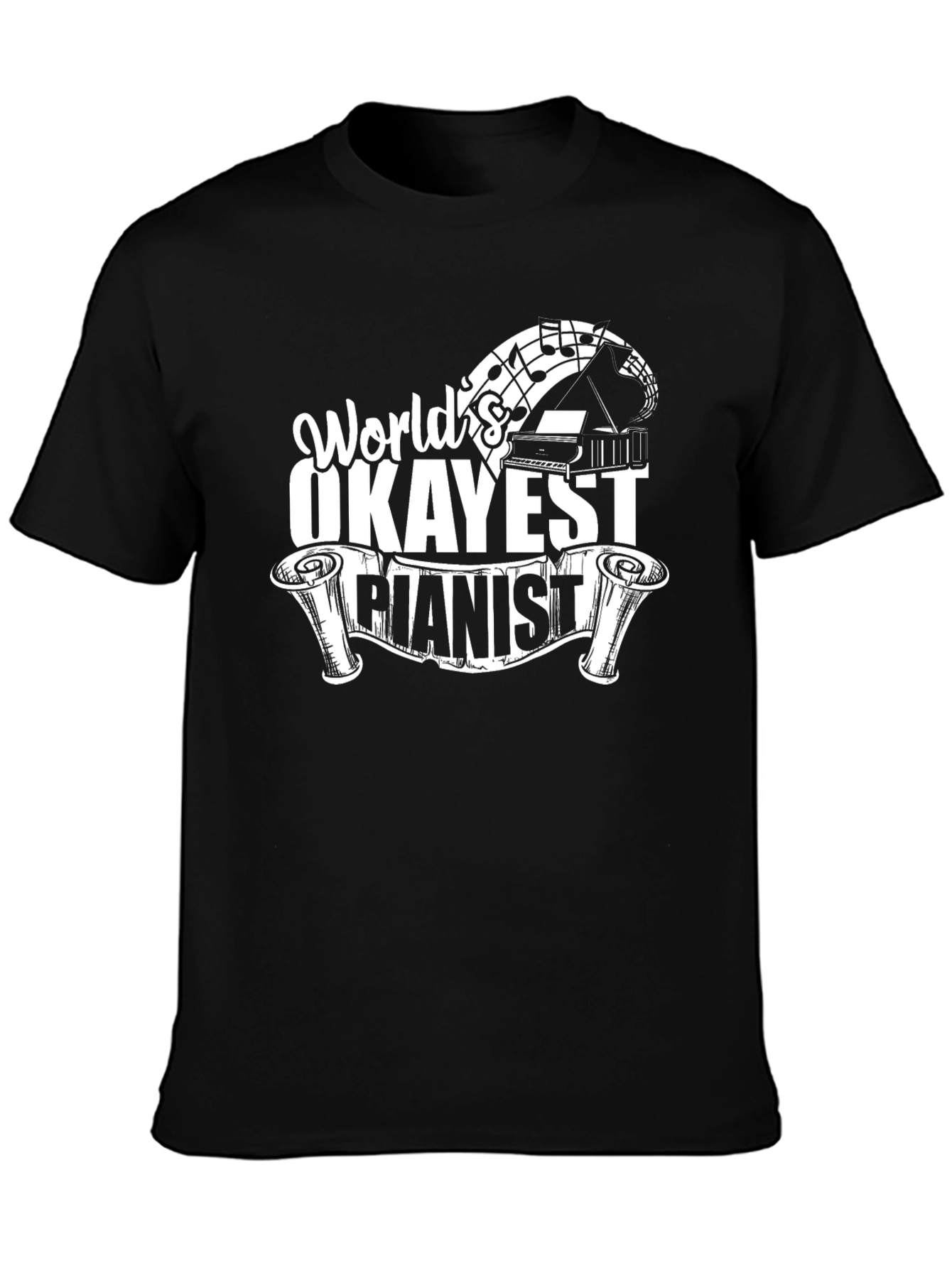 Worlds Okayest Pianist Graphic Tee - Music Lover Shirt