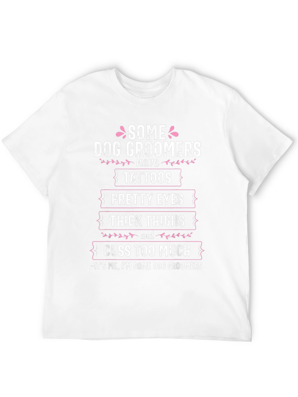 Dog Groomer Tattoo T-Shirt Funny Grooming Gift
