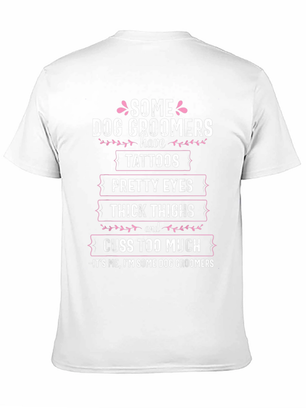Dog Groomer Tattoo T-Shirt Funny Grooming Gift
