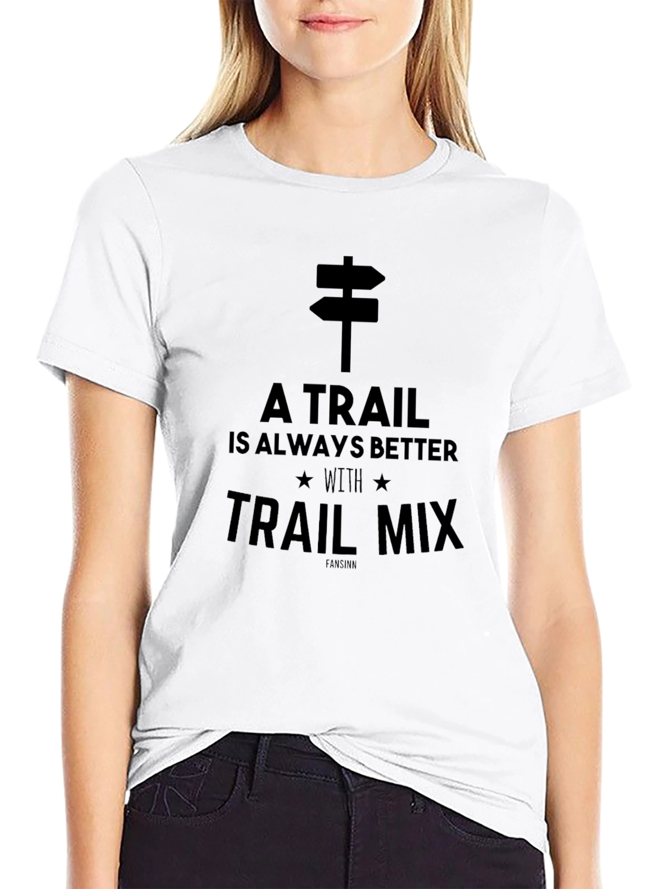 A Trail is Always Better With Trail Mix T-Shirt