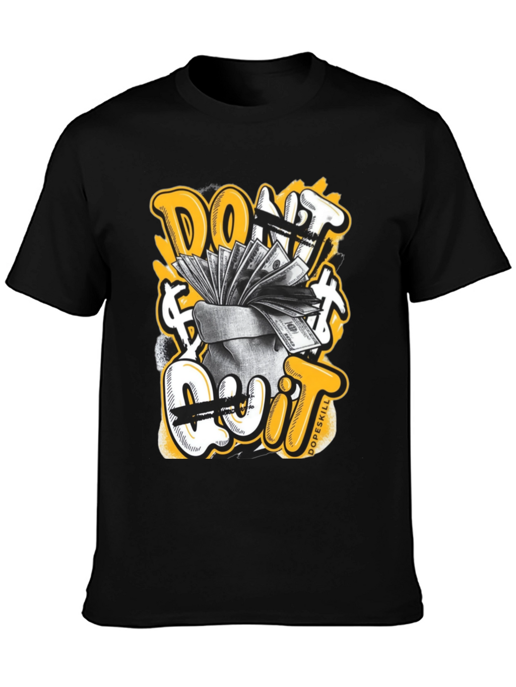 Dont Quit Money Graphic T-Shirt
