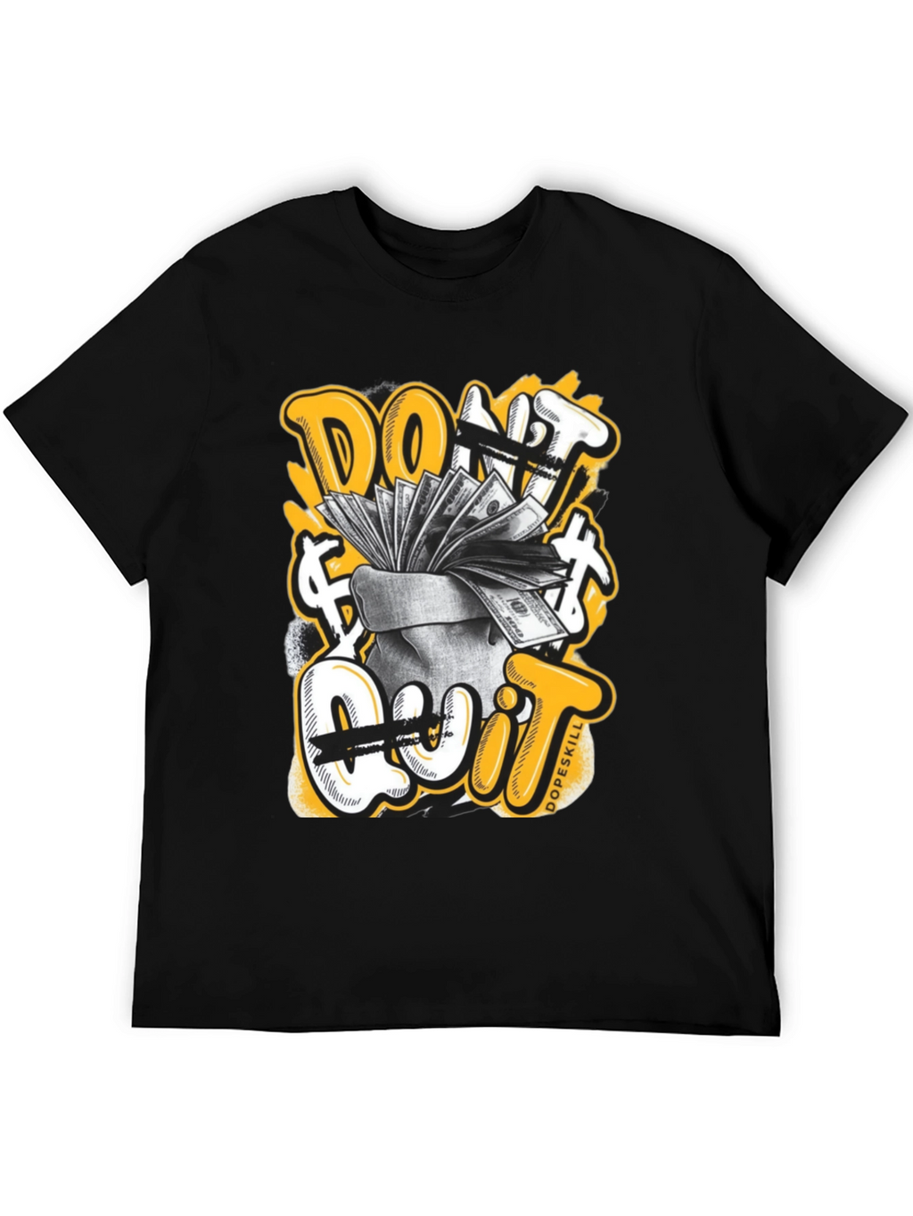 Dont Quit Money Graphic T-Shirt