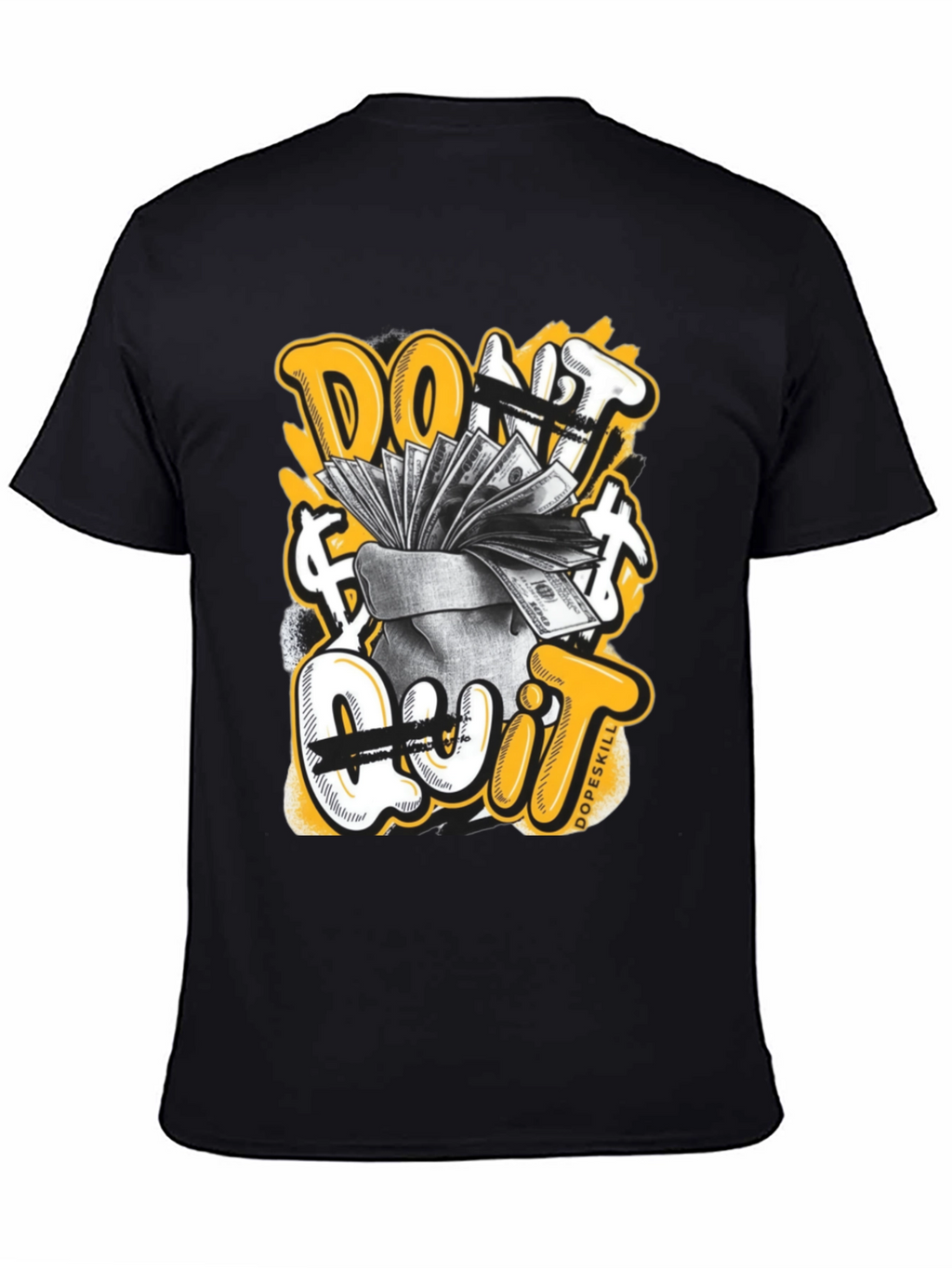Dont Quit Money Graphic T-Shirt