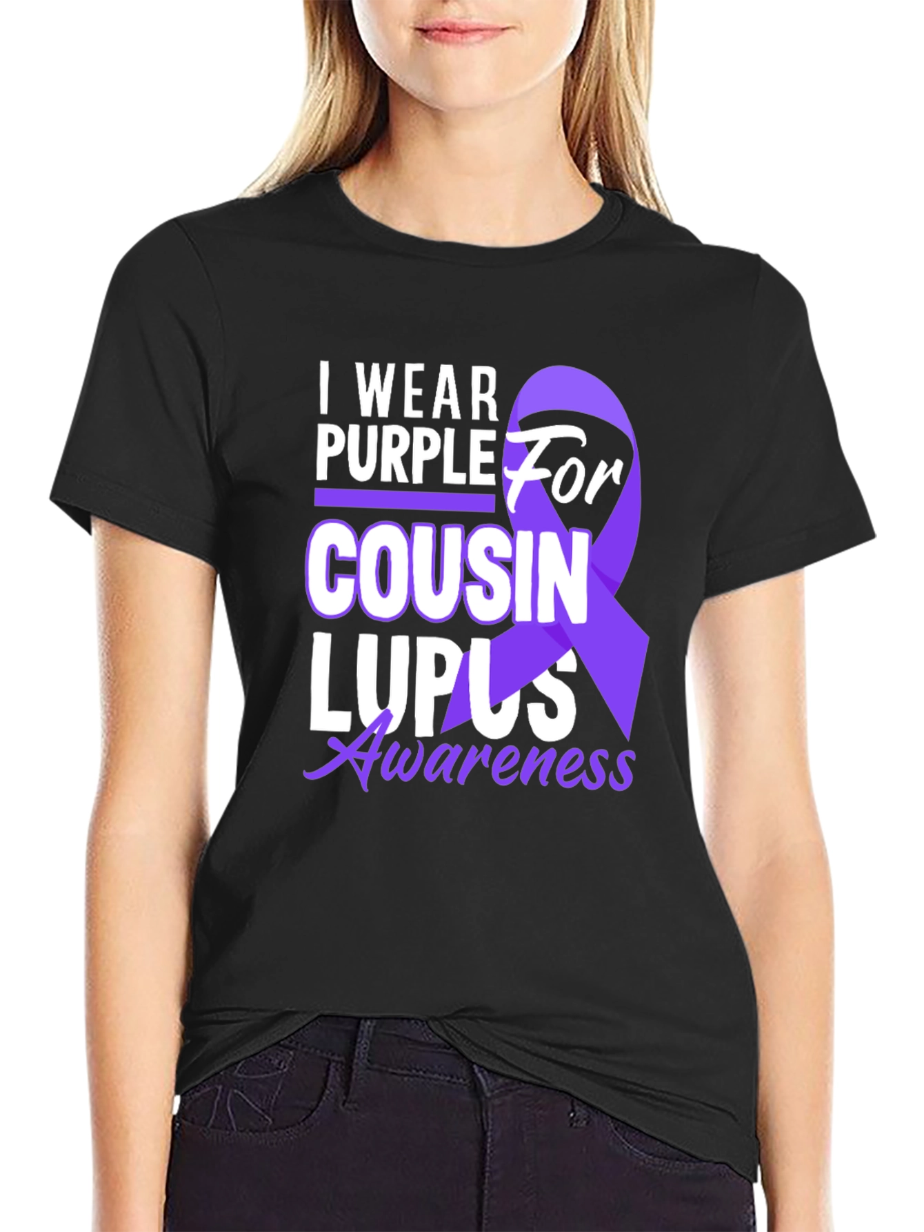 Lupus Awareness T-Shirt: I Wear Purple For My Cousin