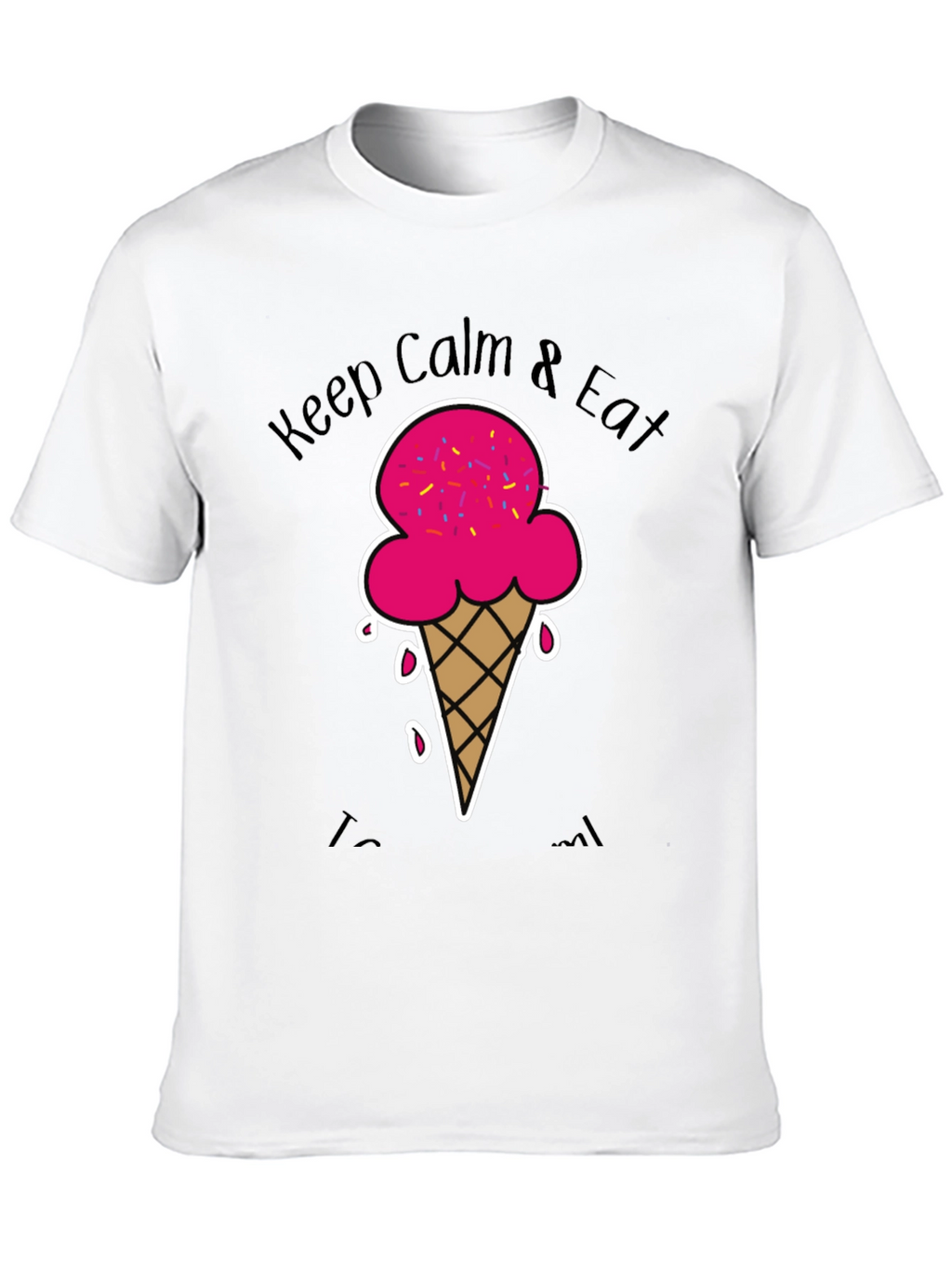 Keep Calm & Eat Ice Cream T-Shirt