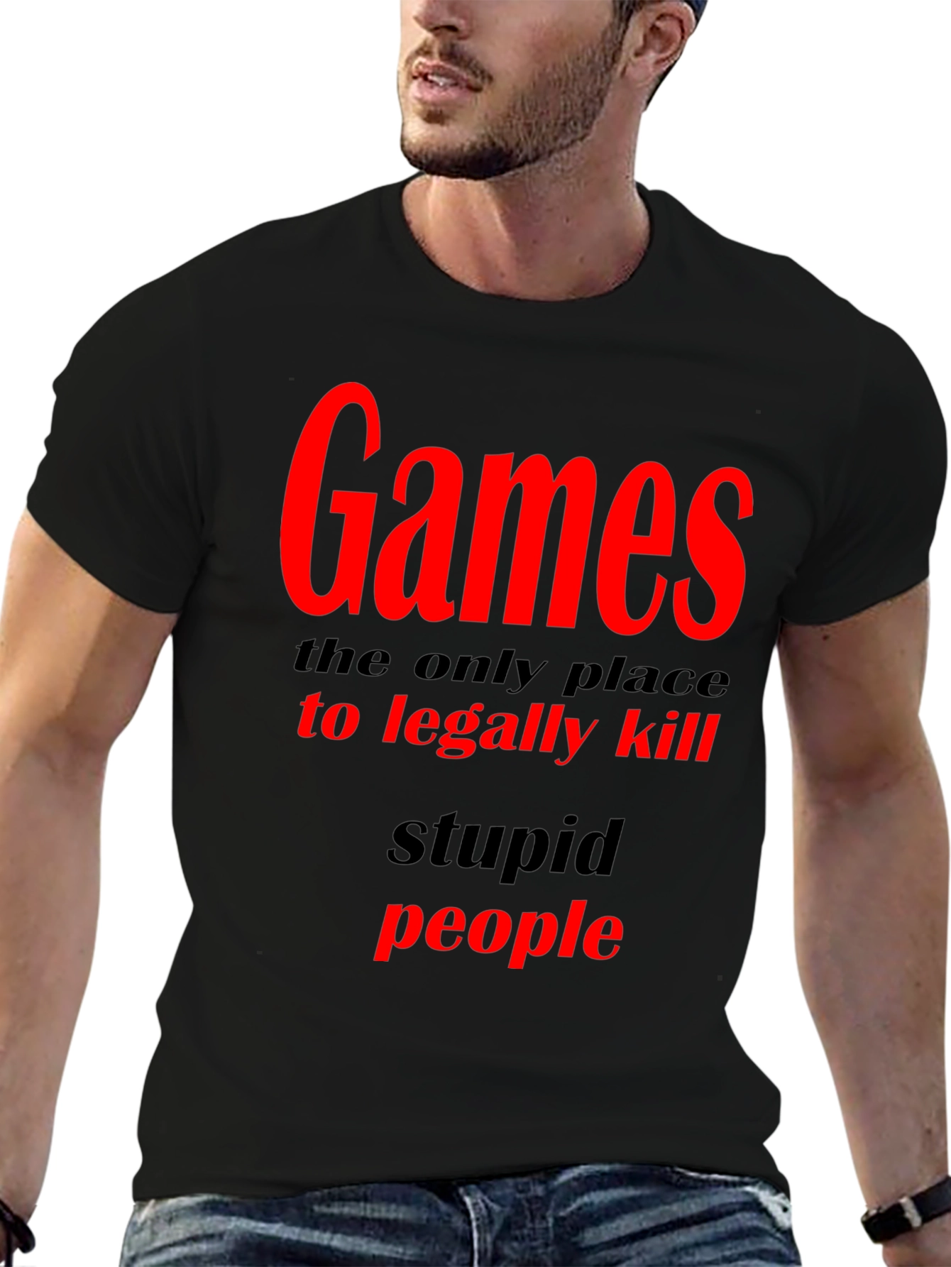Games The Only Place To Legally Kill Graphic T-Shirt