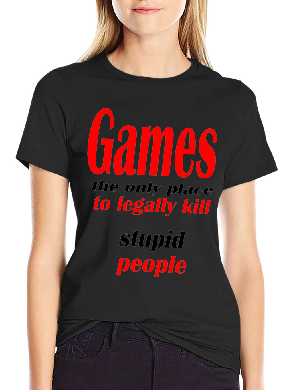 Games The Only Place To Legally Kill Graphic T-Shirt