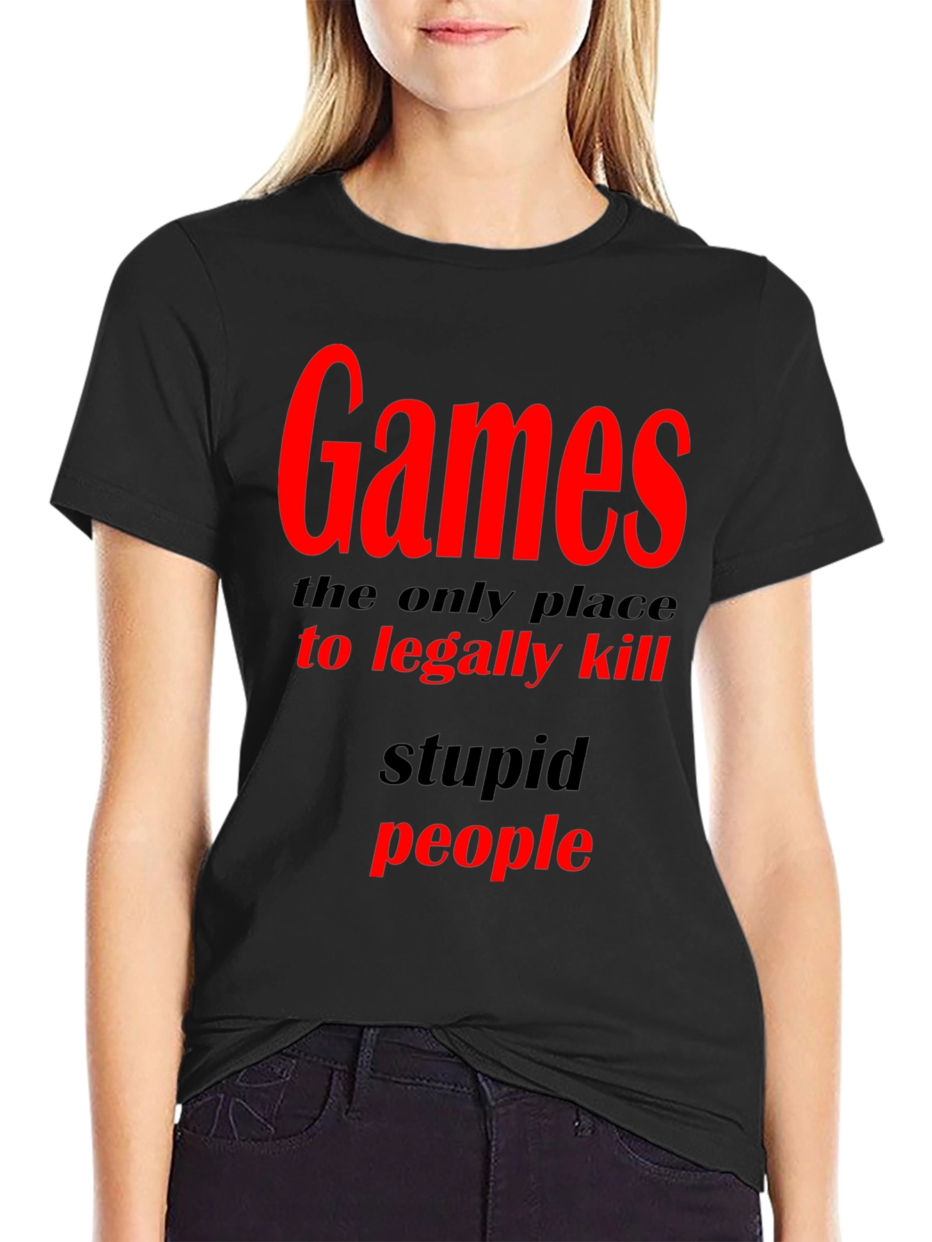 Games The Only Place To Legally Kill Graphic T-Shirt