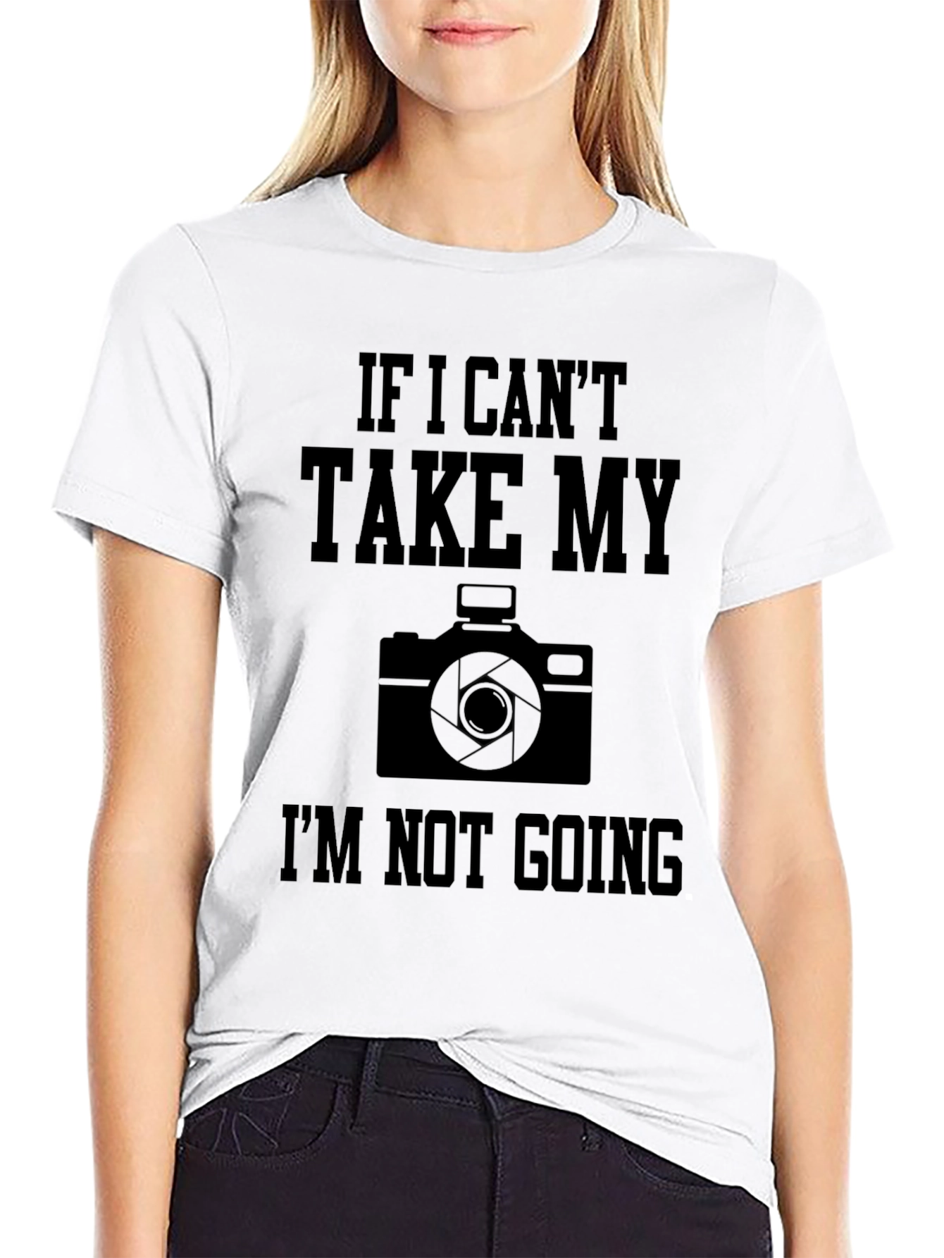 Photographer T-Shirt: If I Cant Take My Camera