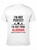 Alabama Pride Graphic Tee - Im Not Perfect T-Shirt
