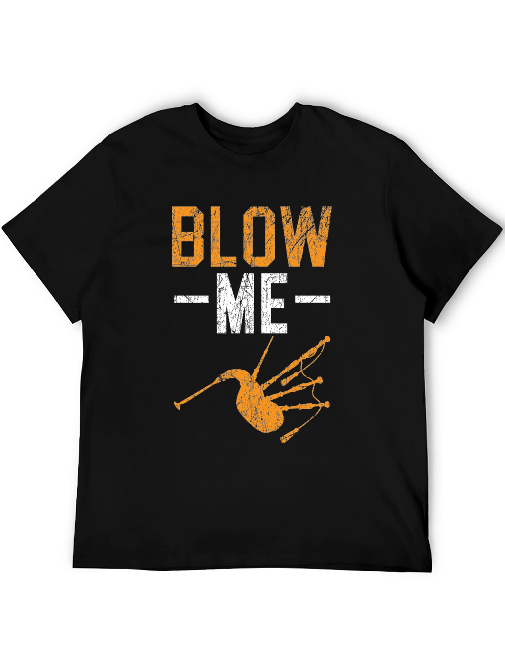 Blow Me T-Shirt Bagpipe Graphic Tee Novelty Design