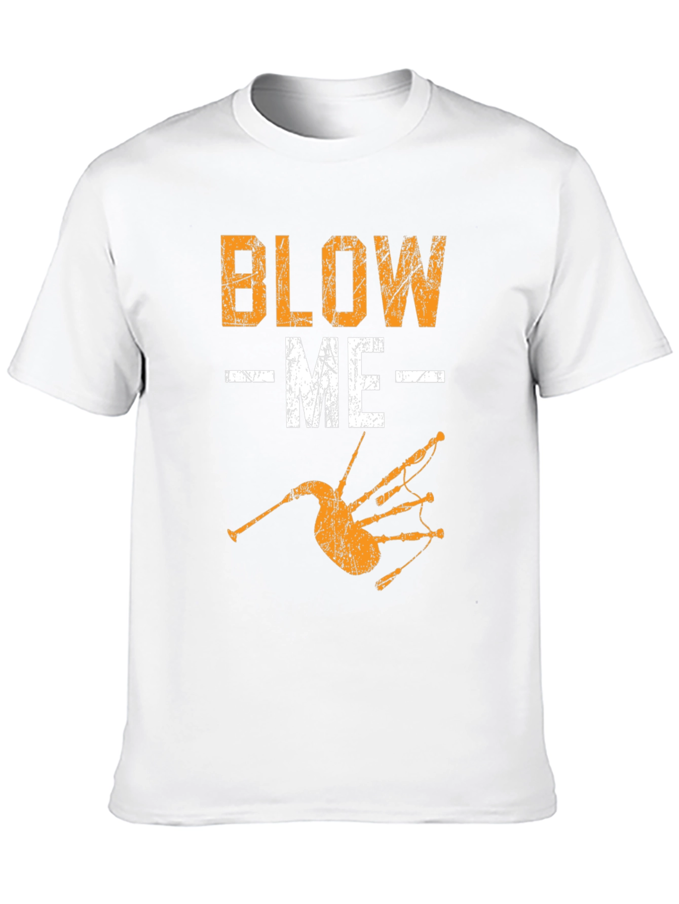 Blow Me T-Shirt Bagpipe Graphic Tee Novelty Design