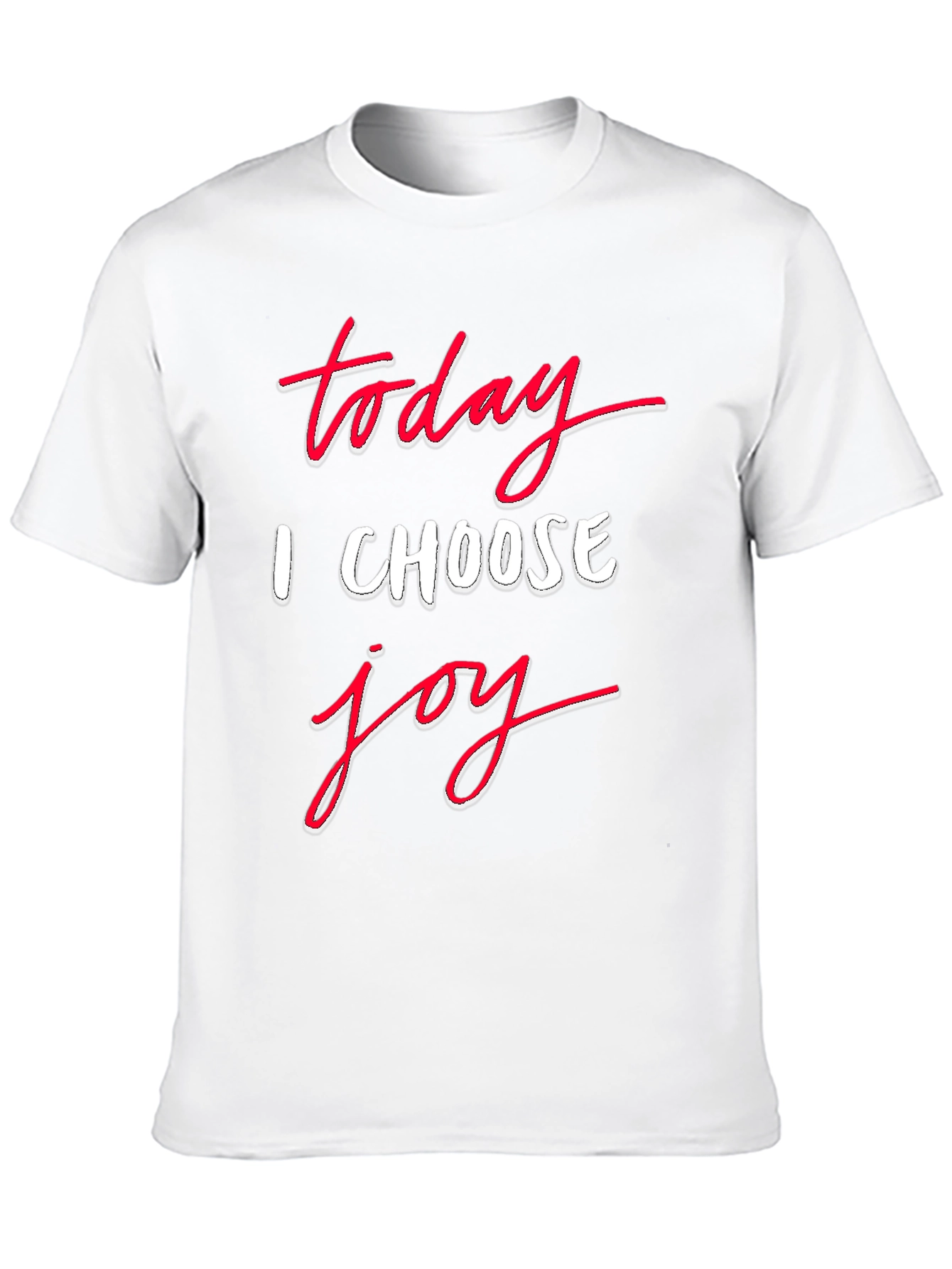Today I Choose Joy Graphic T-Shirt