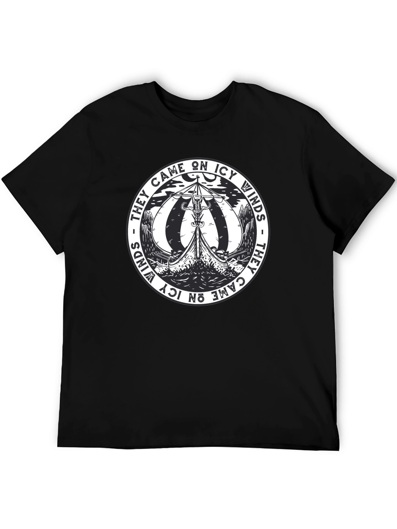 Viking Ship Black T-Shirt - They Came on Icy Winds