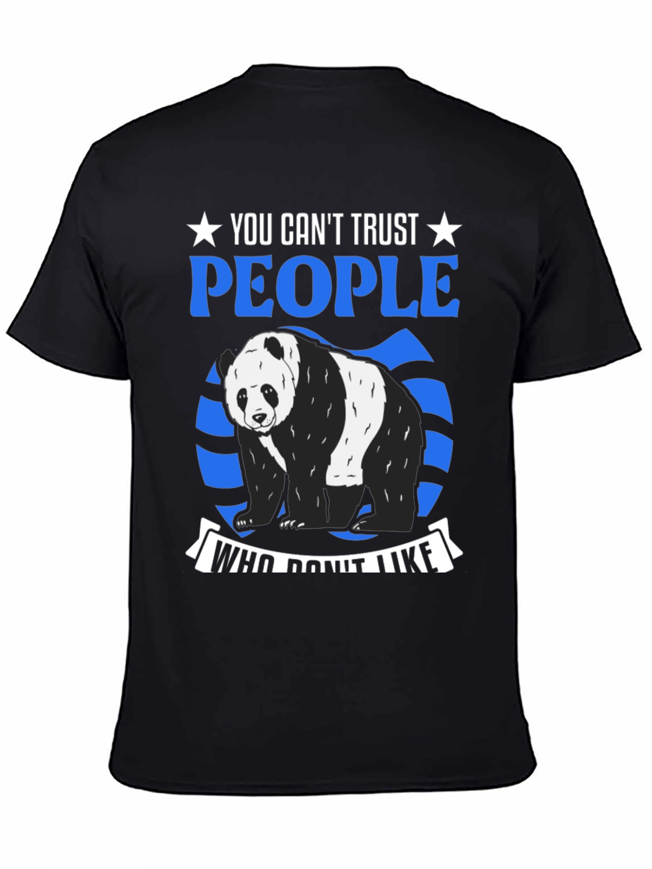 Trust No One Panda Graphic Tee