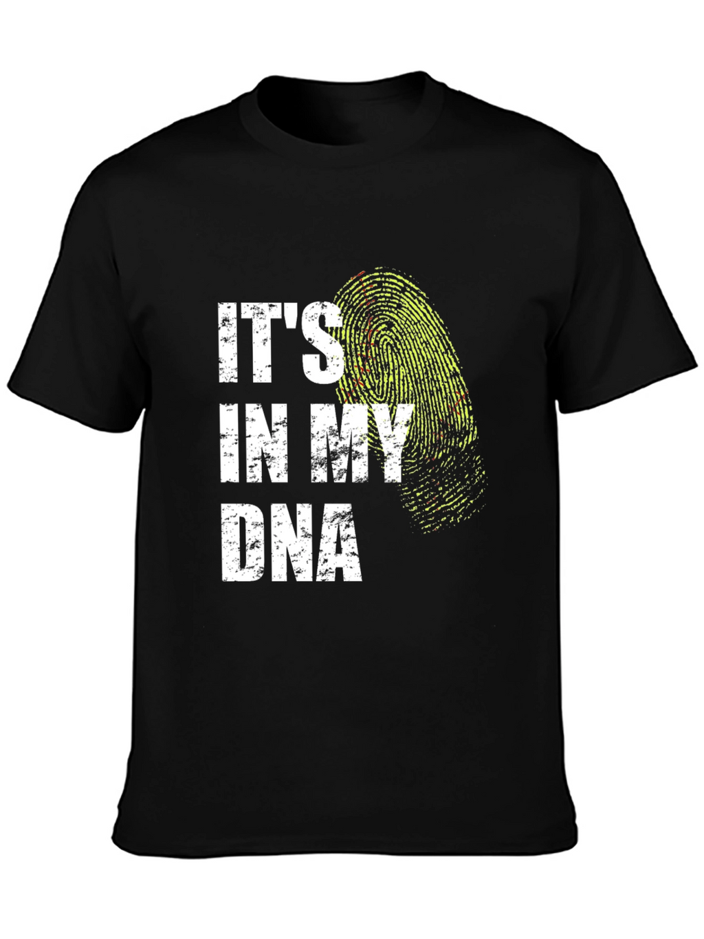 Its In My DNA T-Shirt Black