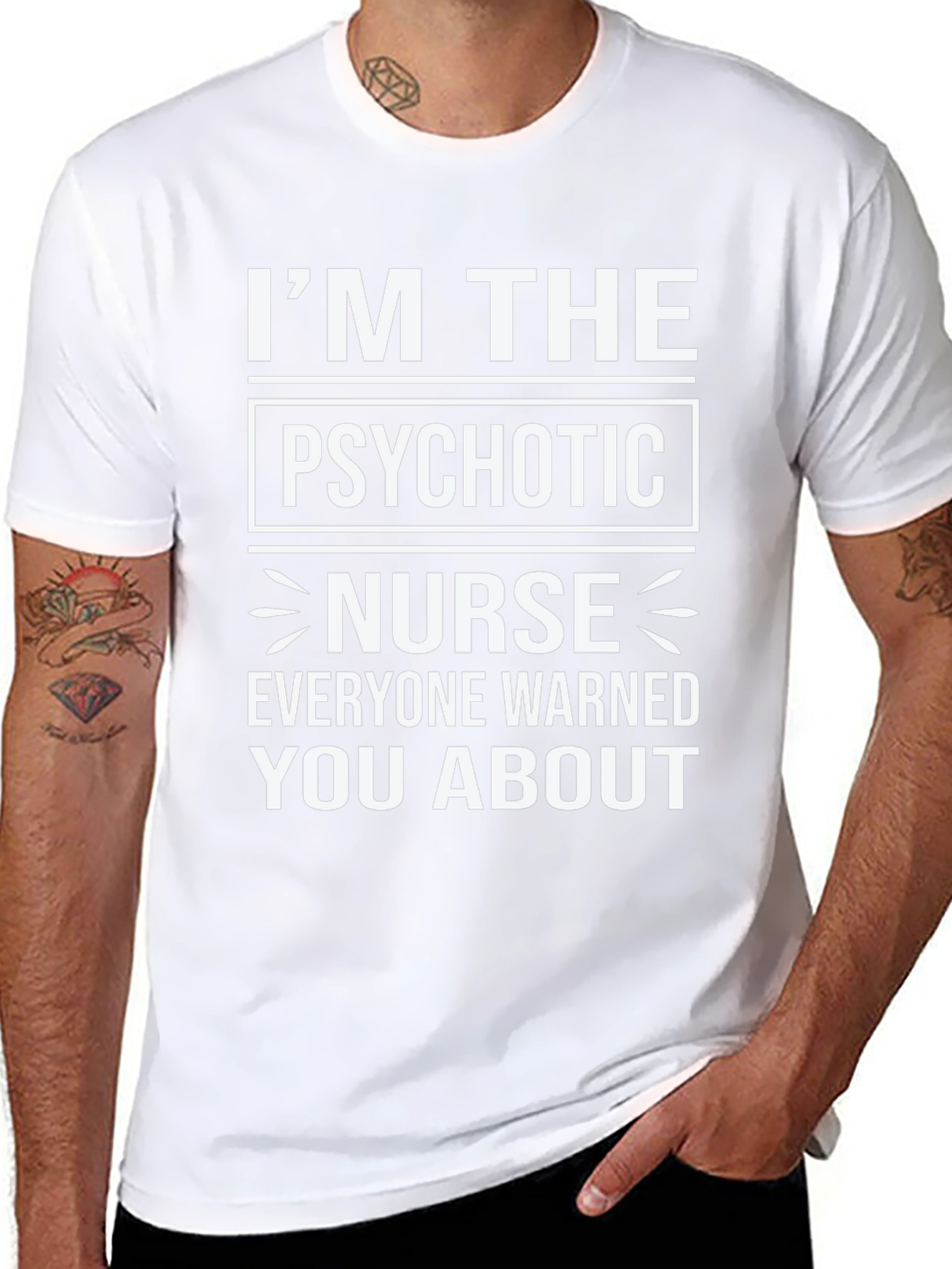 Im The Psychotic Nurse T-Shirt