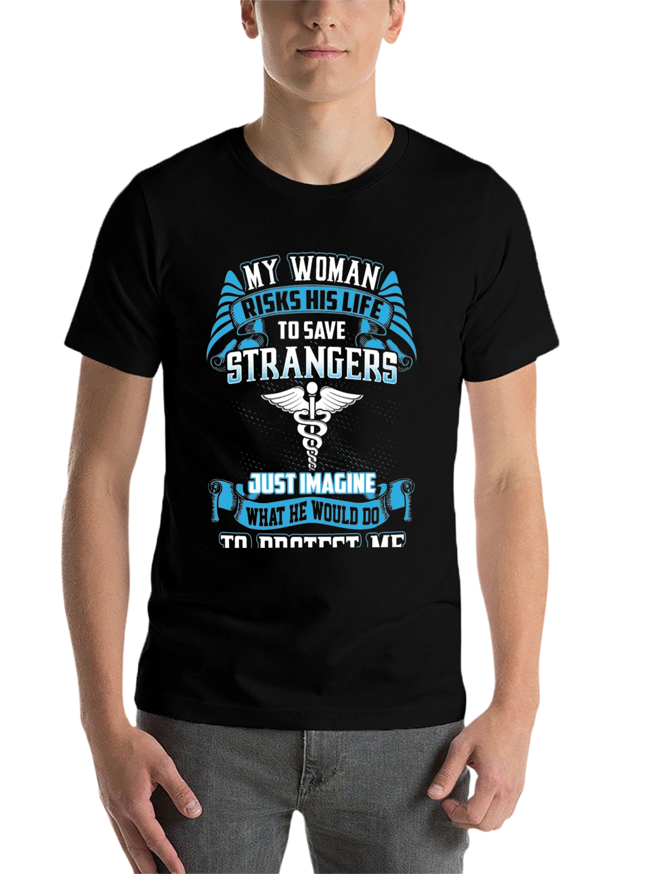 My Woman Risks His Life T-Shirt