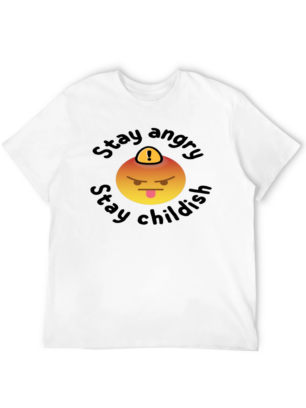 Stay Angry Childish T-Shirt - Fun Emoji Design