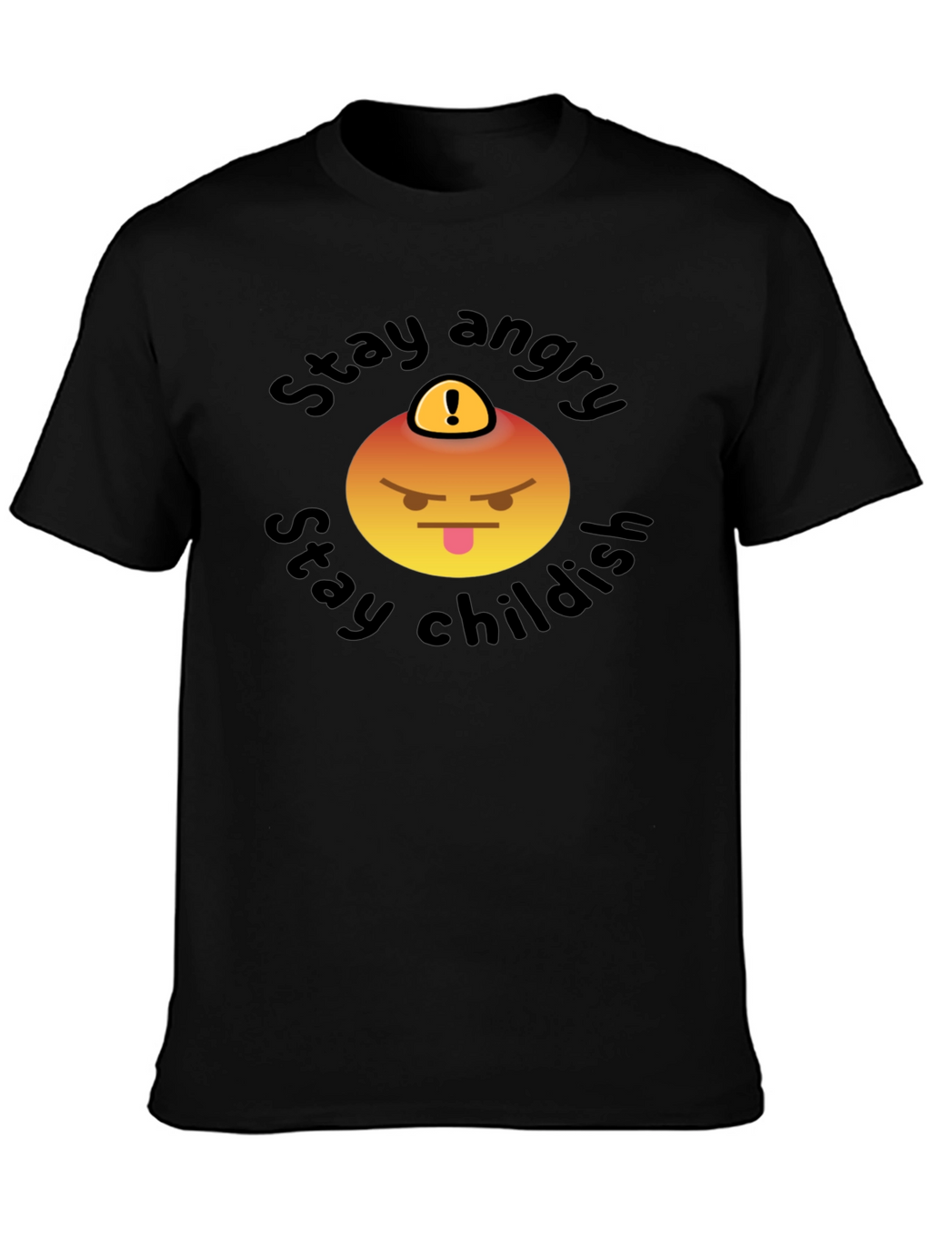 Stay Angry Childish T-Shirt - Fun Emoji Design