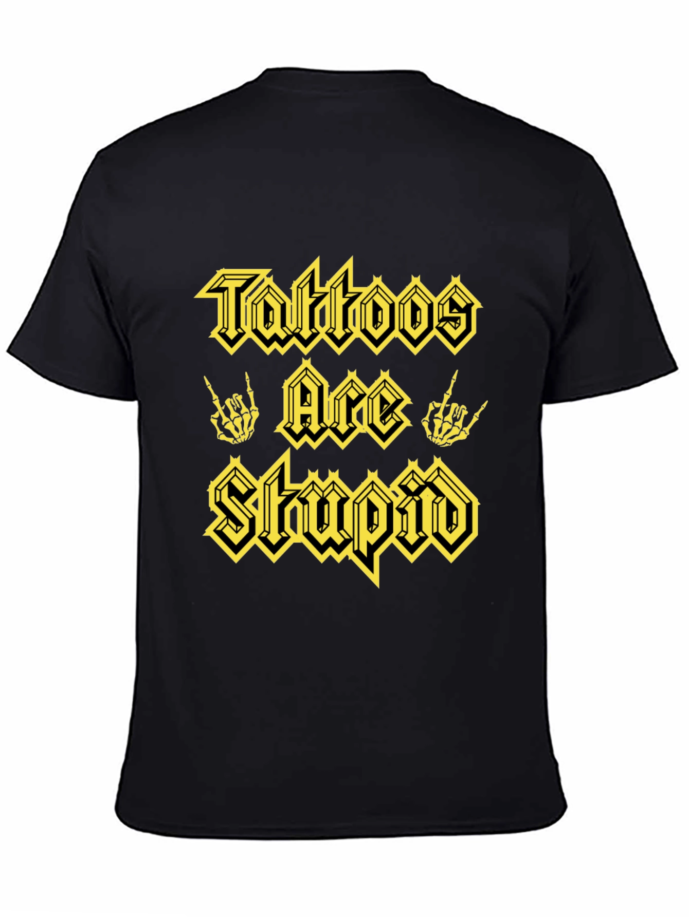 Tattoos Are Stupid Graphic Tee - Black
