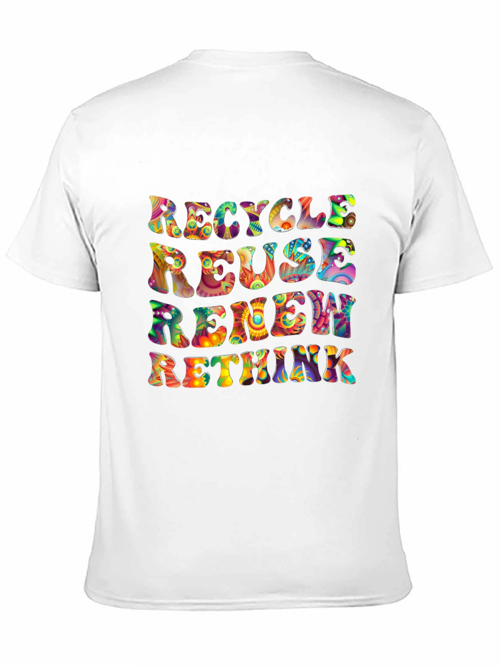 Recycle Reuse Renew Rethink Graphic T-Shirt
