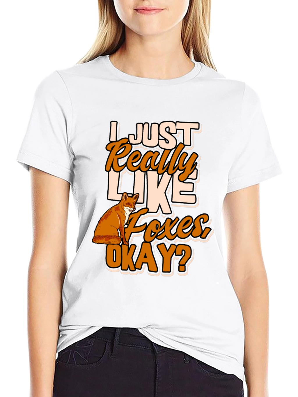 I Just Really Like Foxes Okay? T-Shirt
