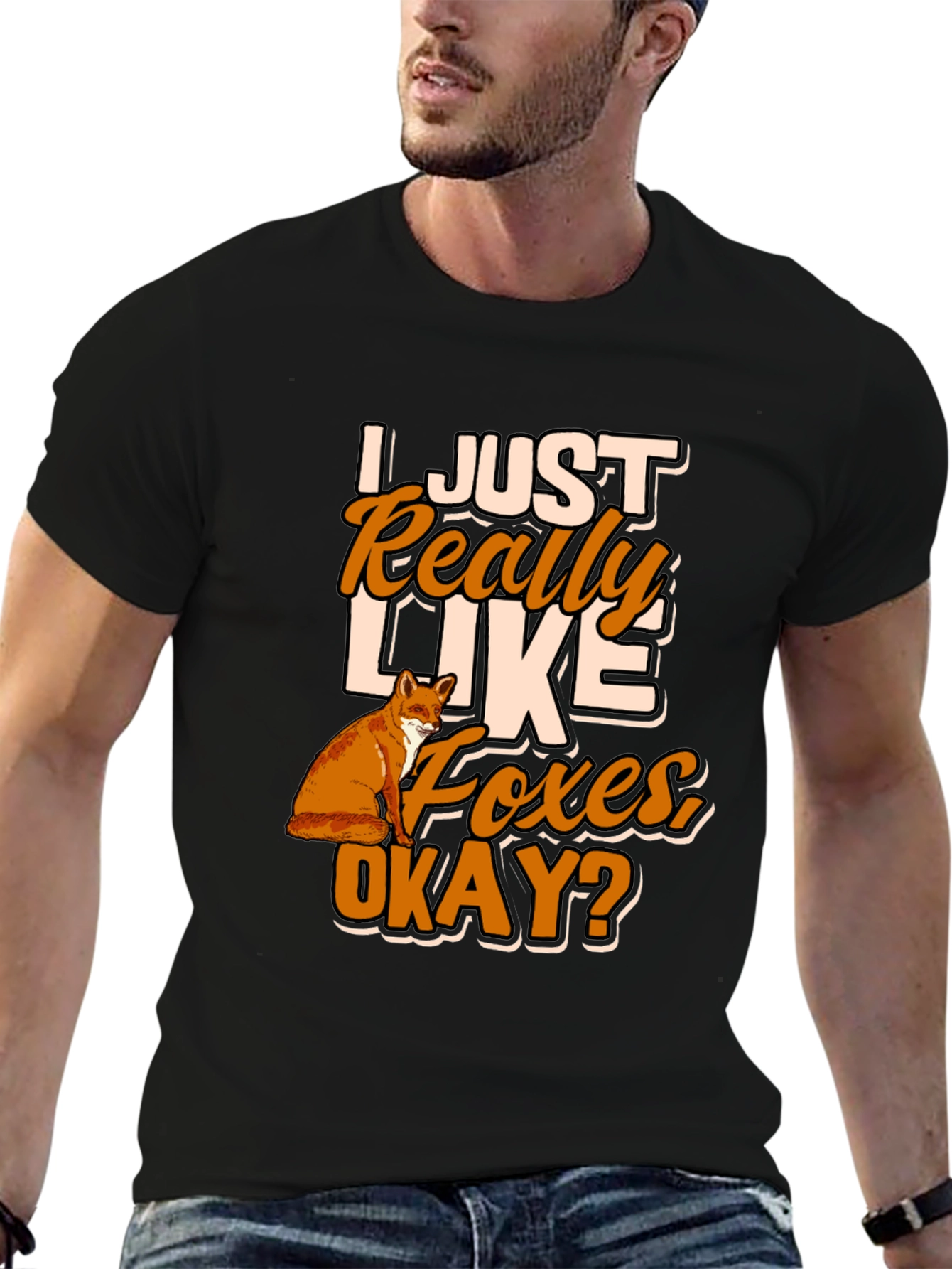 I Just Really Like Foxes Okay? T-Shirt
