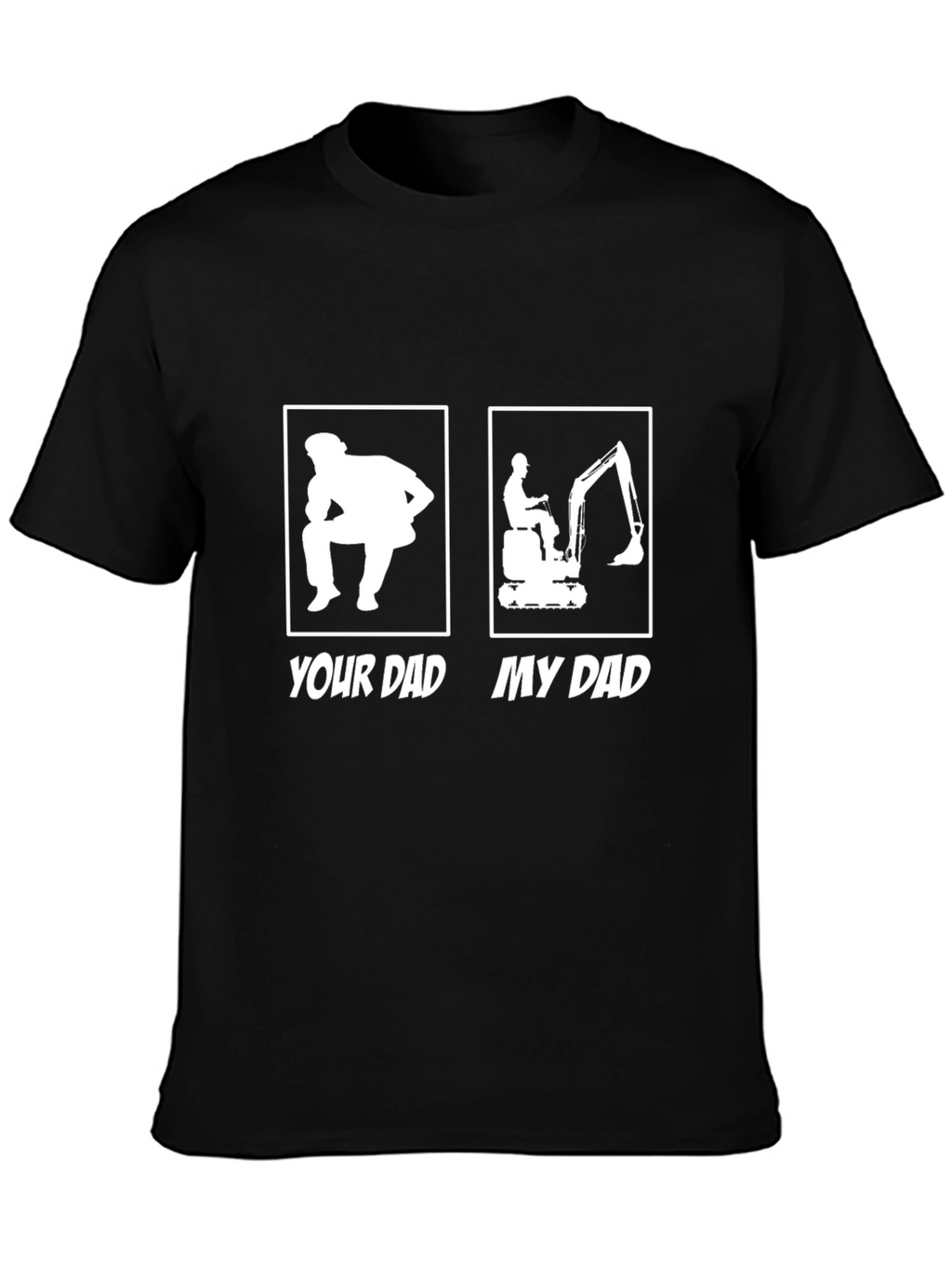 Your Dad/My Dad T-Shirt Funny Fathers Day Gift
