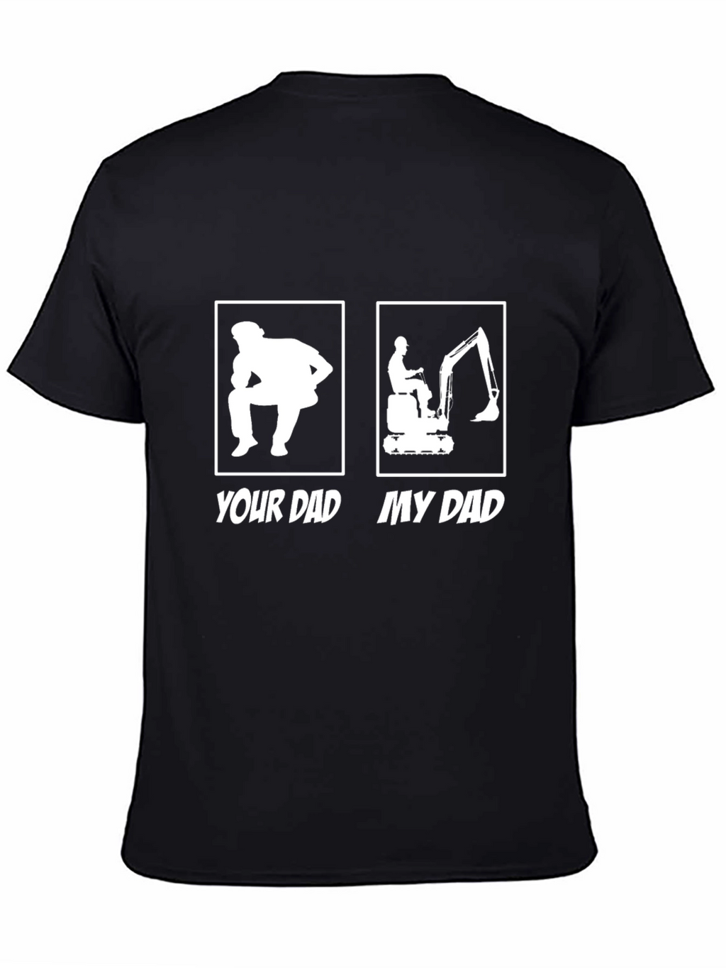 Your Dad/My Dad T-Shirt Funny Fathers Day Gift