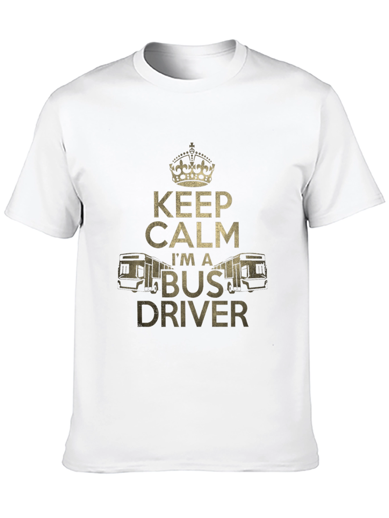 Keep Calm Im a Bus Driver T-Shirt