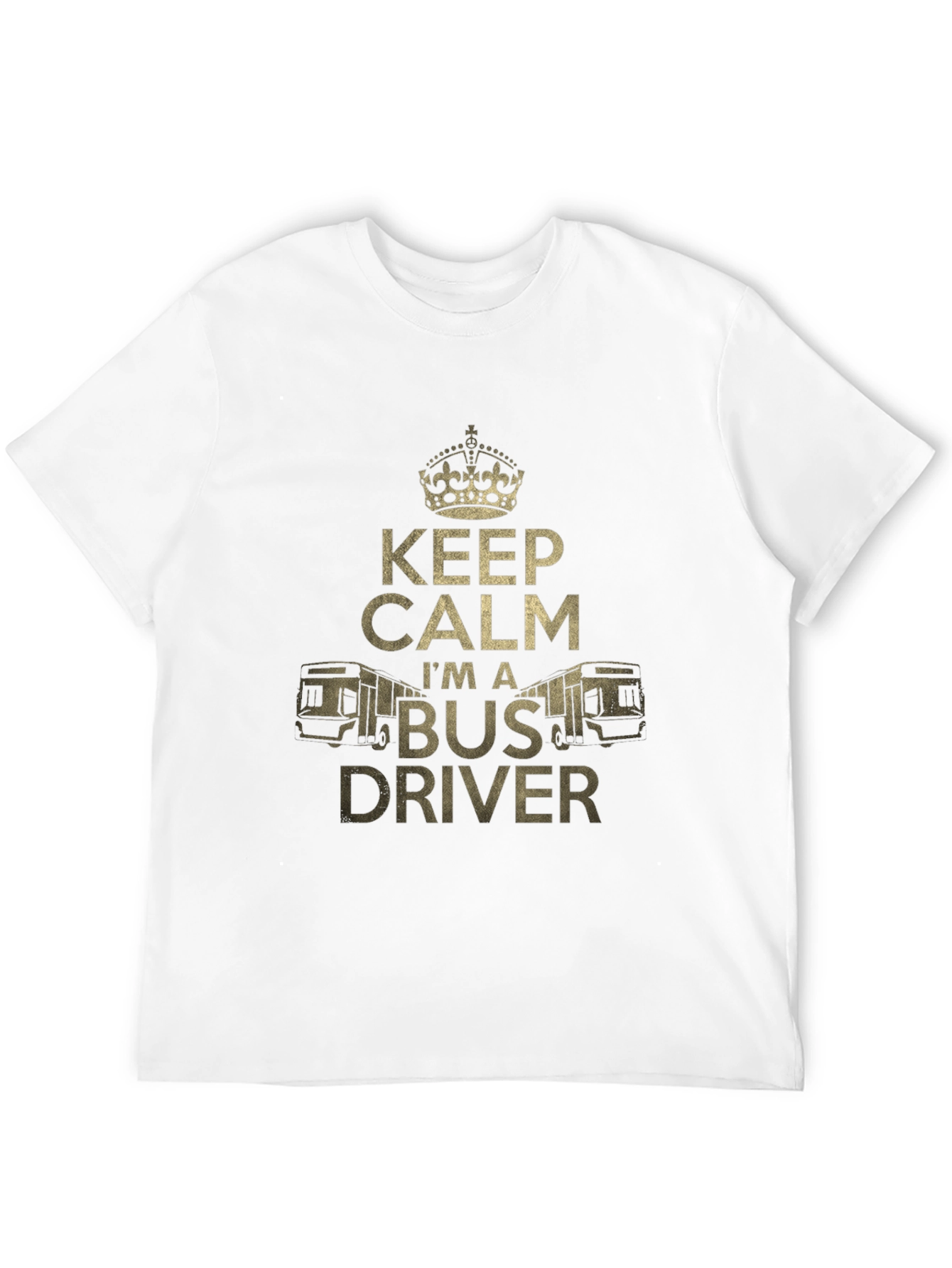 Keep Calm Im a Bus Driver T-Shirt