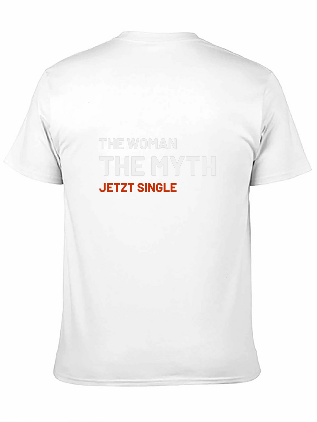 The Woman The Myth Jetzt Single T-Shirt