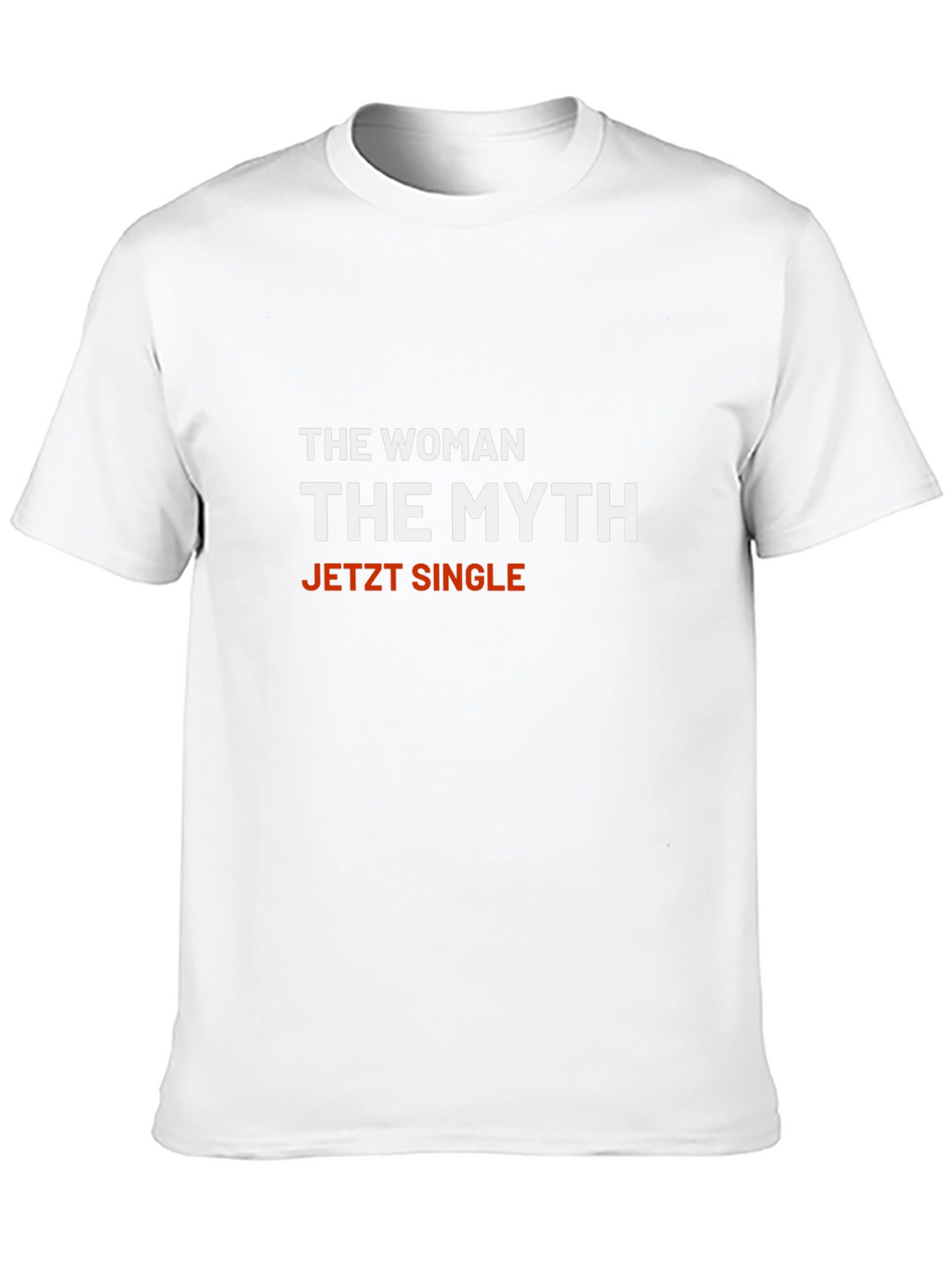 The Woman The Myth Jetzt Single T-Shirt