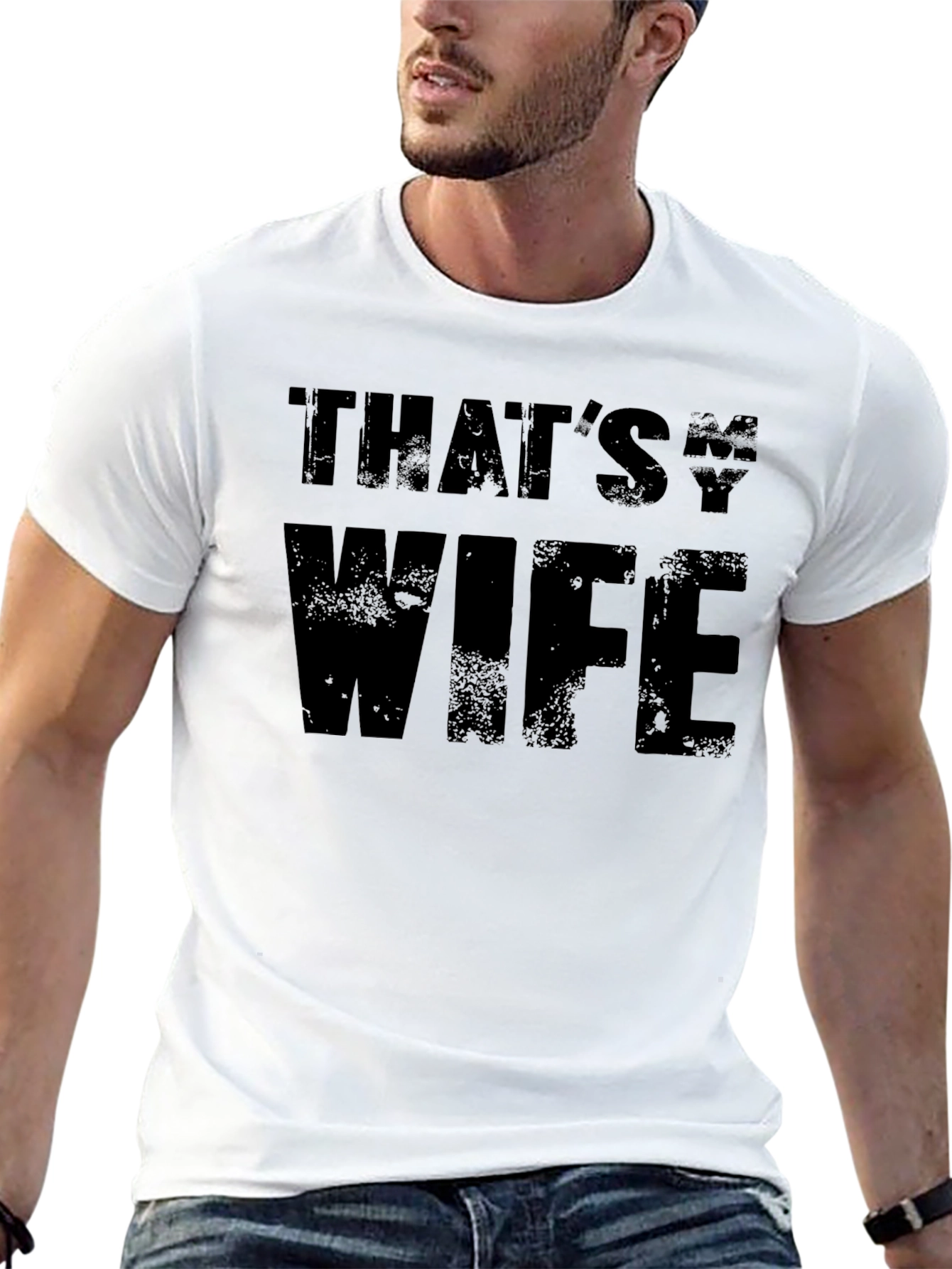 Thats My Wife Funny Graphic T-Shirt