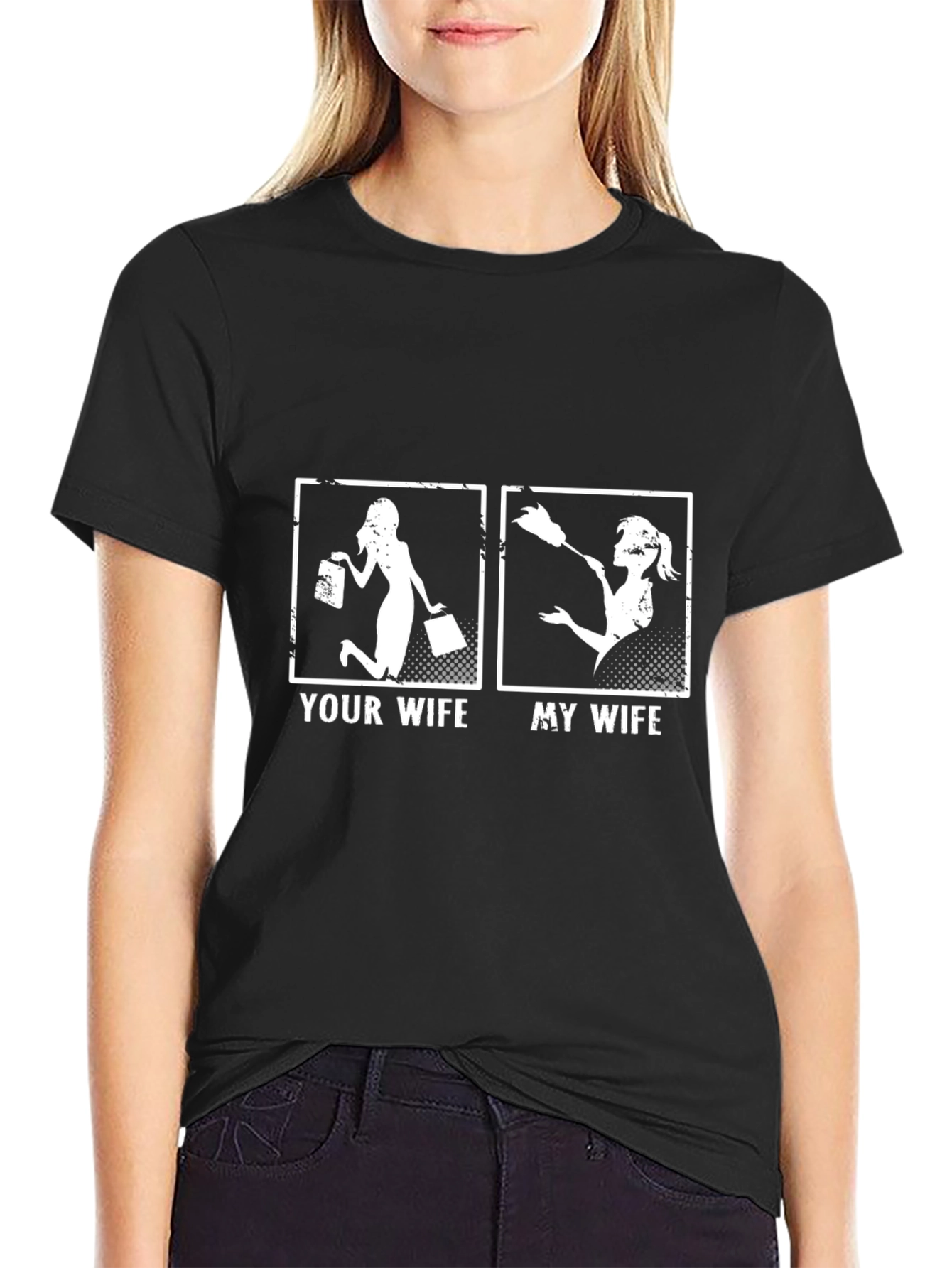 Your Wife vs. My Wife T-Shirt